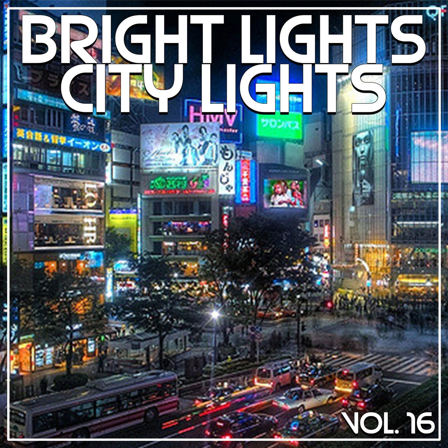 Bright Lights City Lights Vol, 16