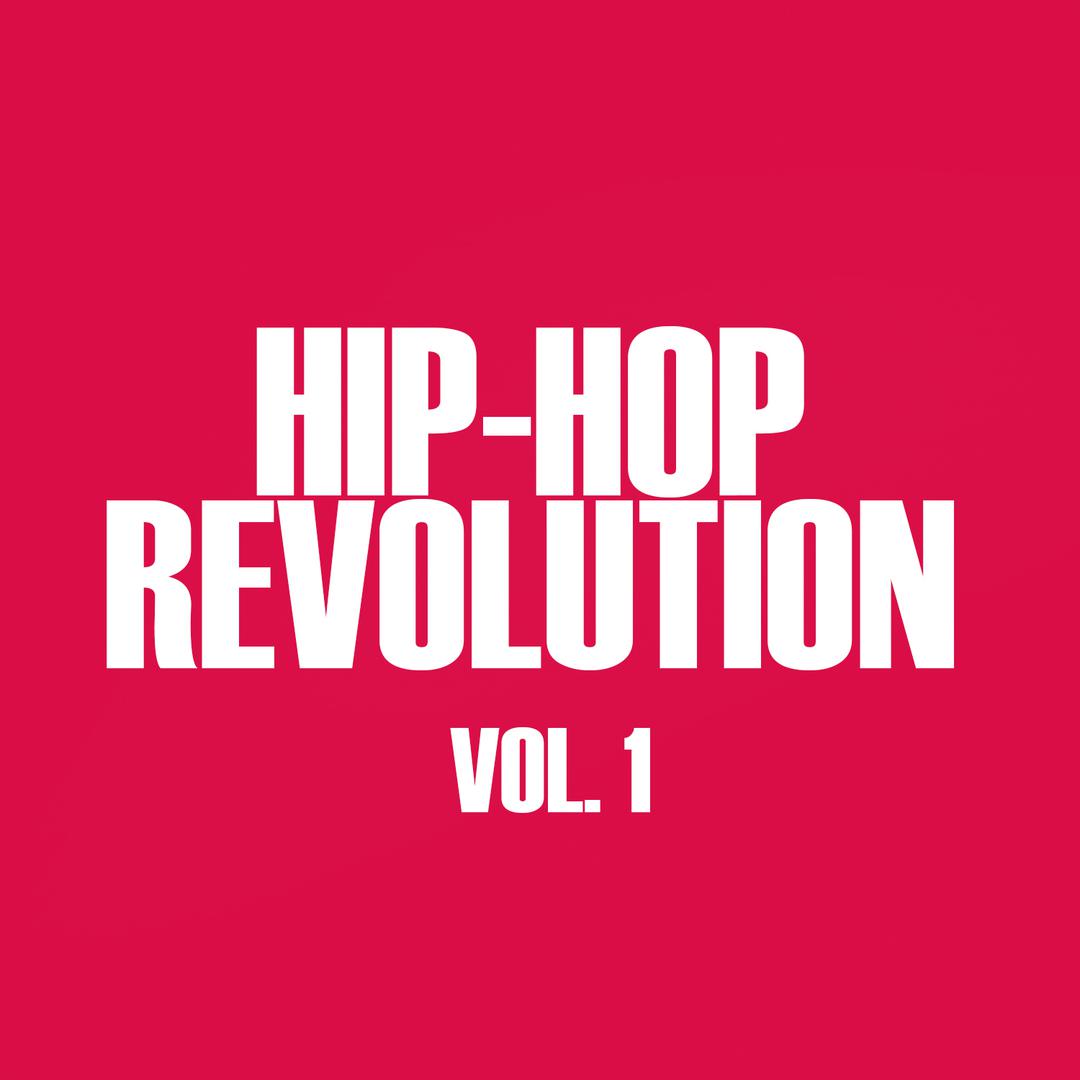 Hip-Hop Revolution, Vol. 1