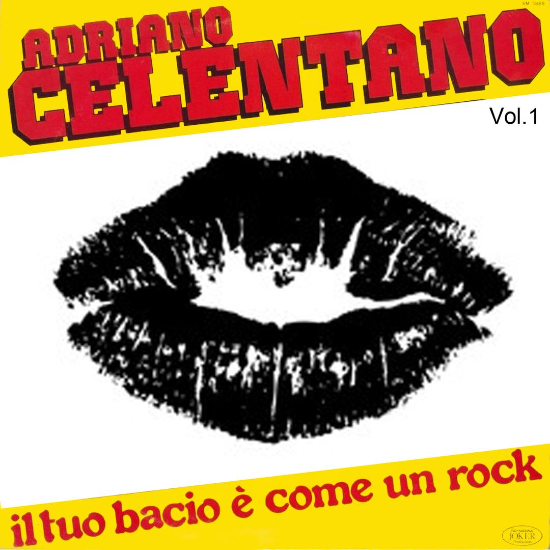 Il tuo bacio e come un rock Vol. 1