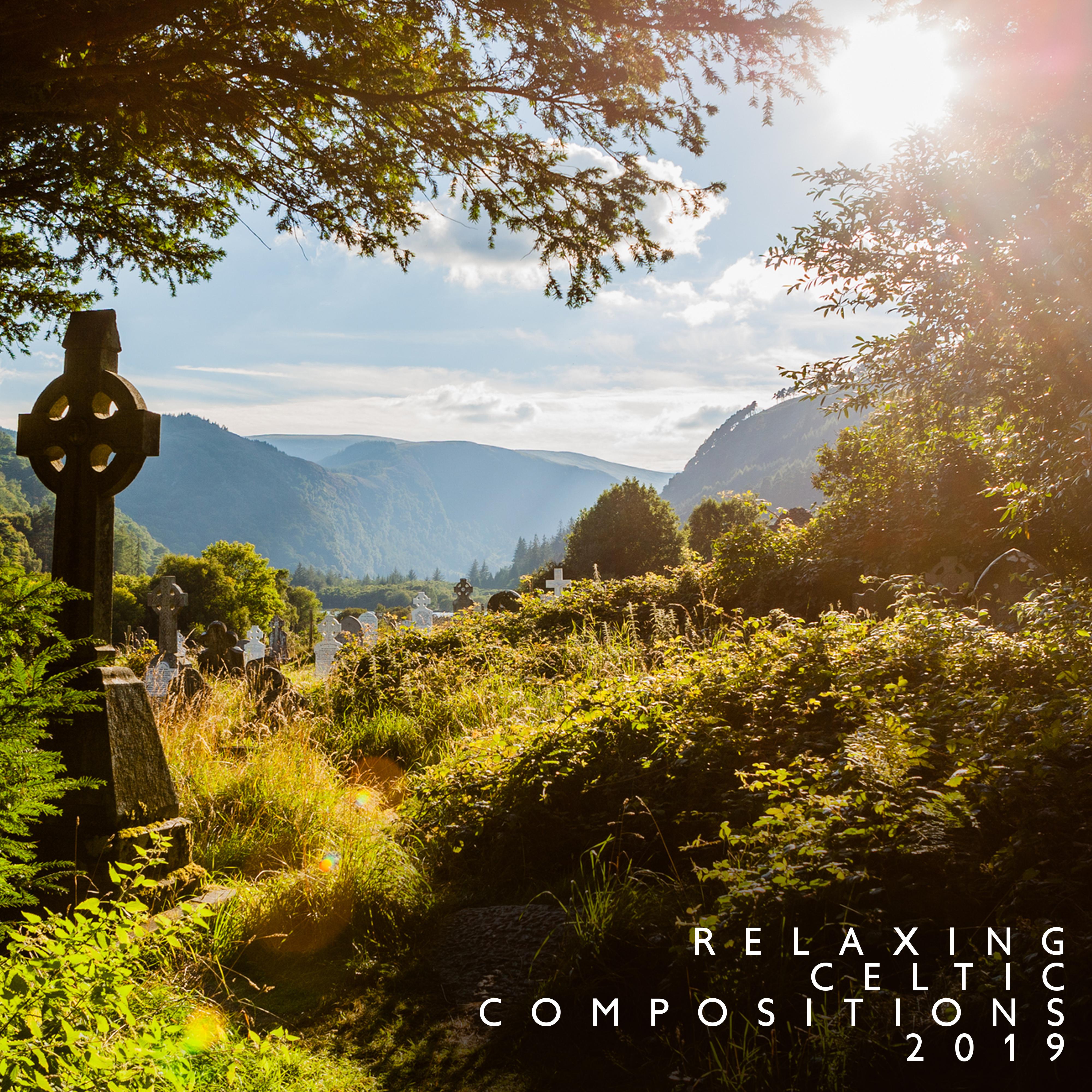 Relaxing Celtic Compositions 2019