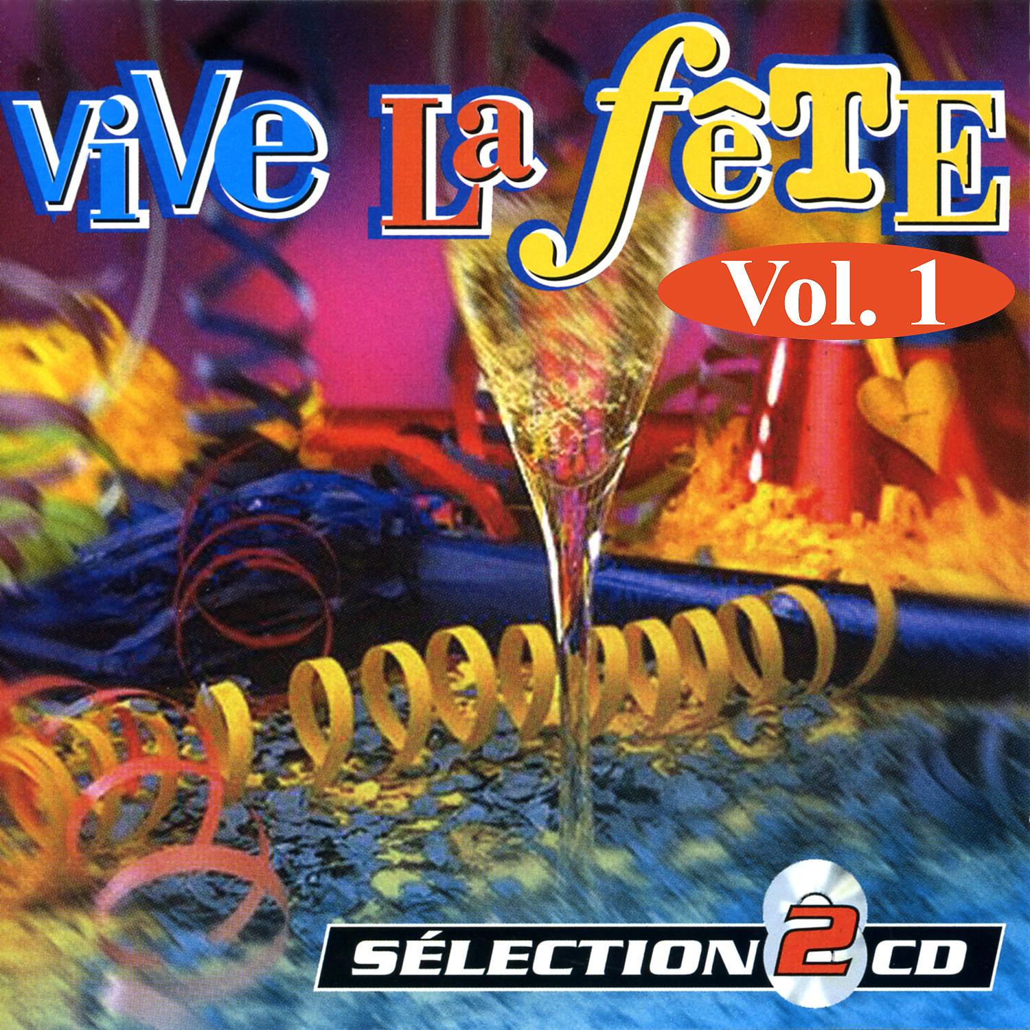 Vive La F te Vol. 1