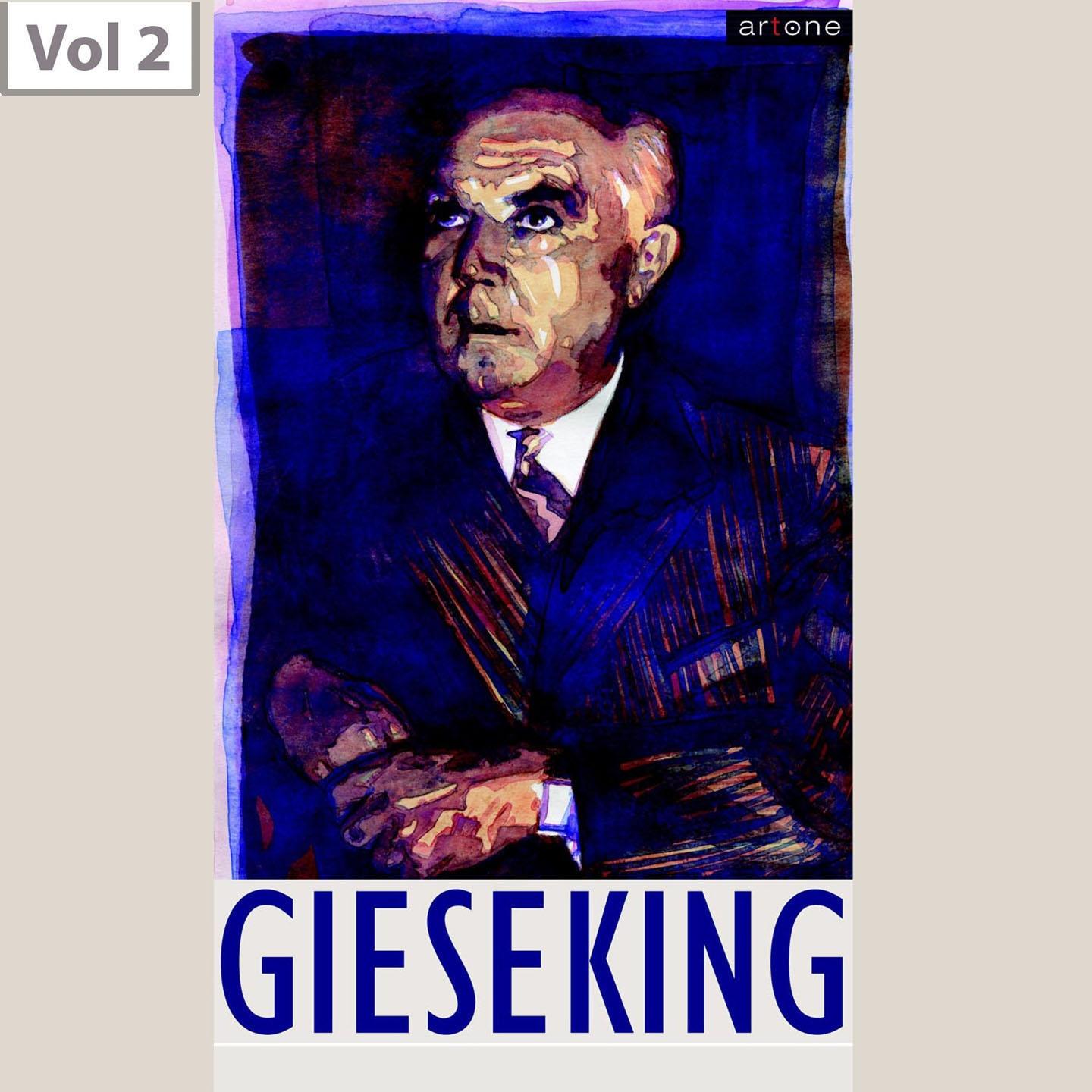 Walter Gieseking, Vol. 2