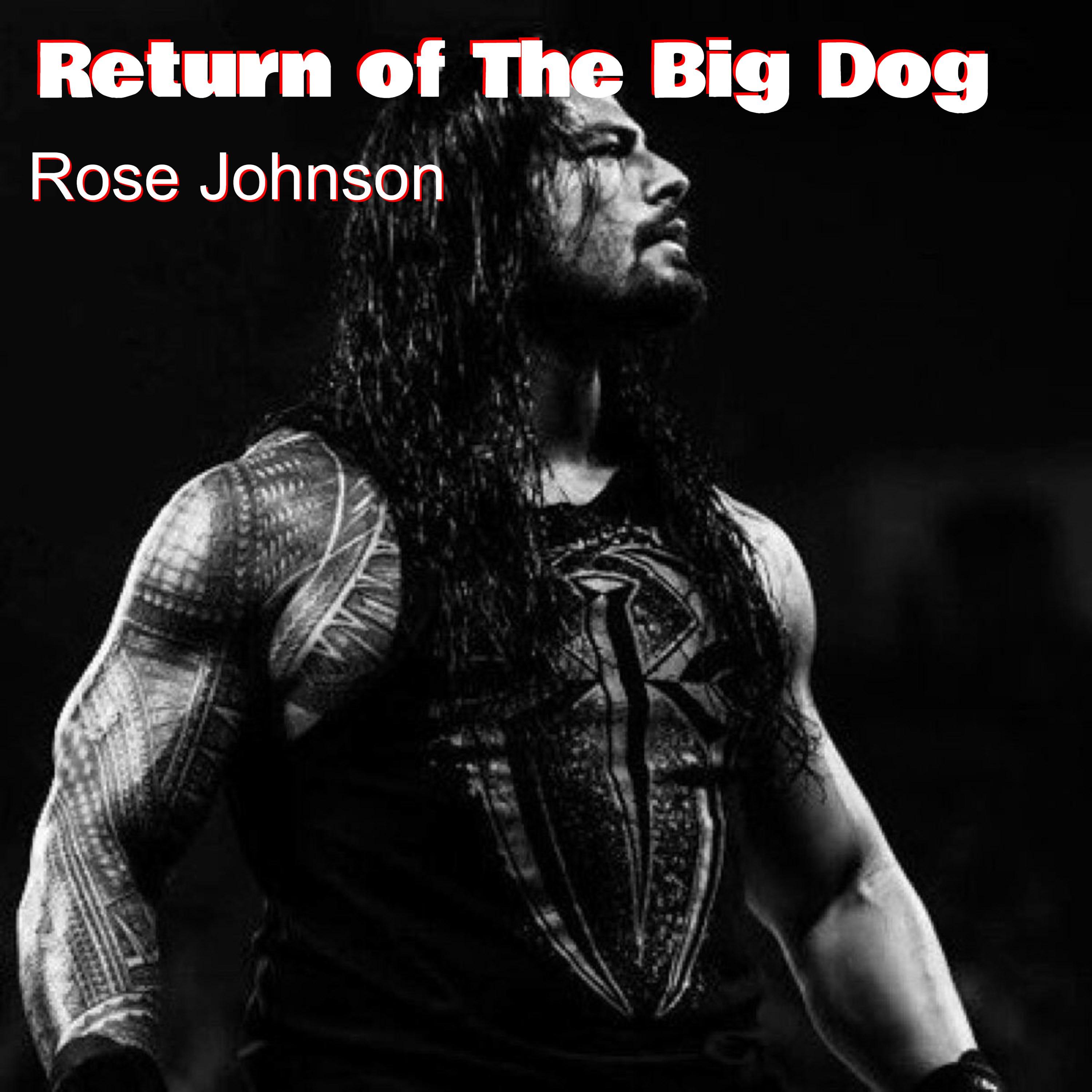 Return of the Big Dog