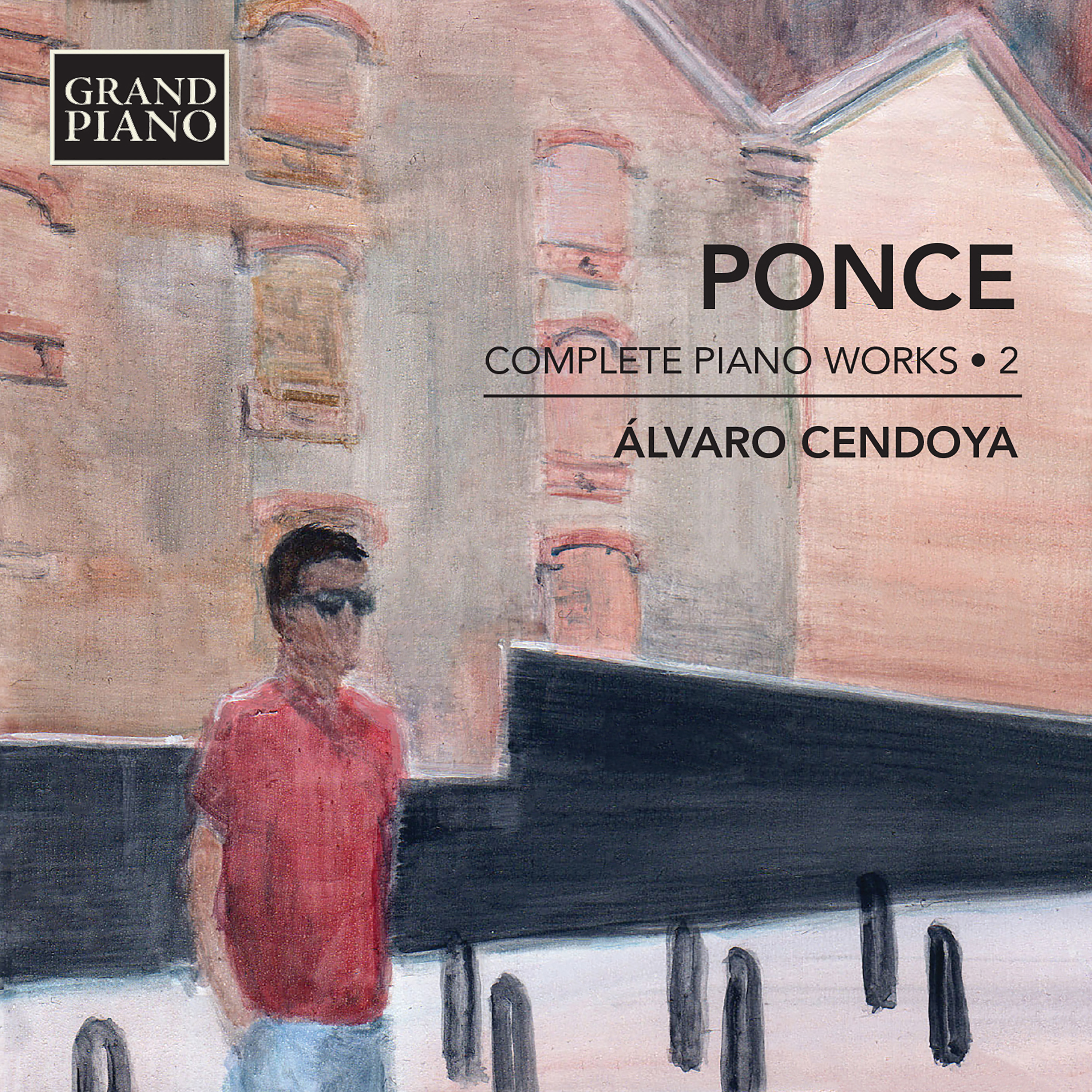 PONCE, M.M.: Piano Works (Complete), Vol. 2 (Cendoya)