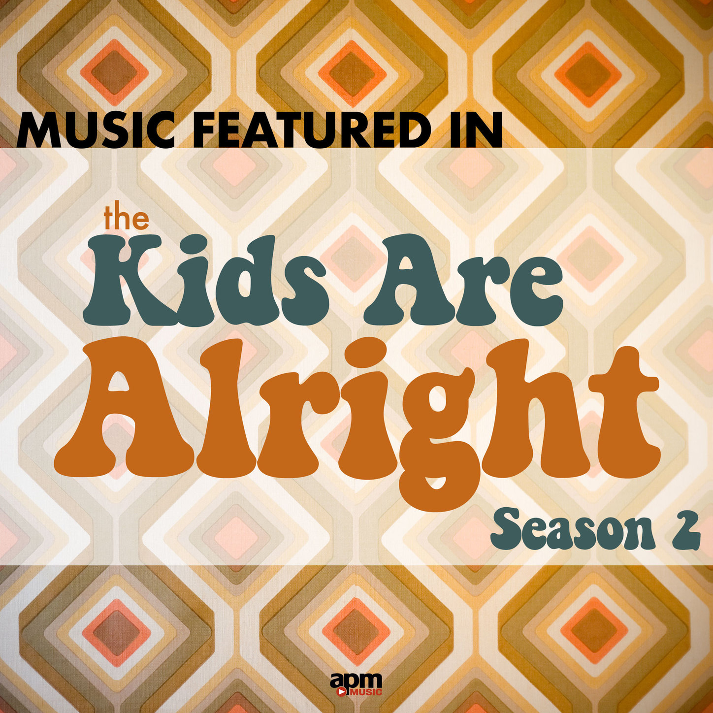 Music Featured in "The Kids Are Alright" Season 2