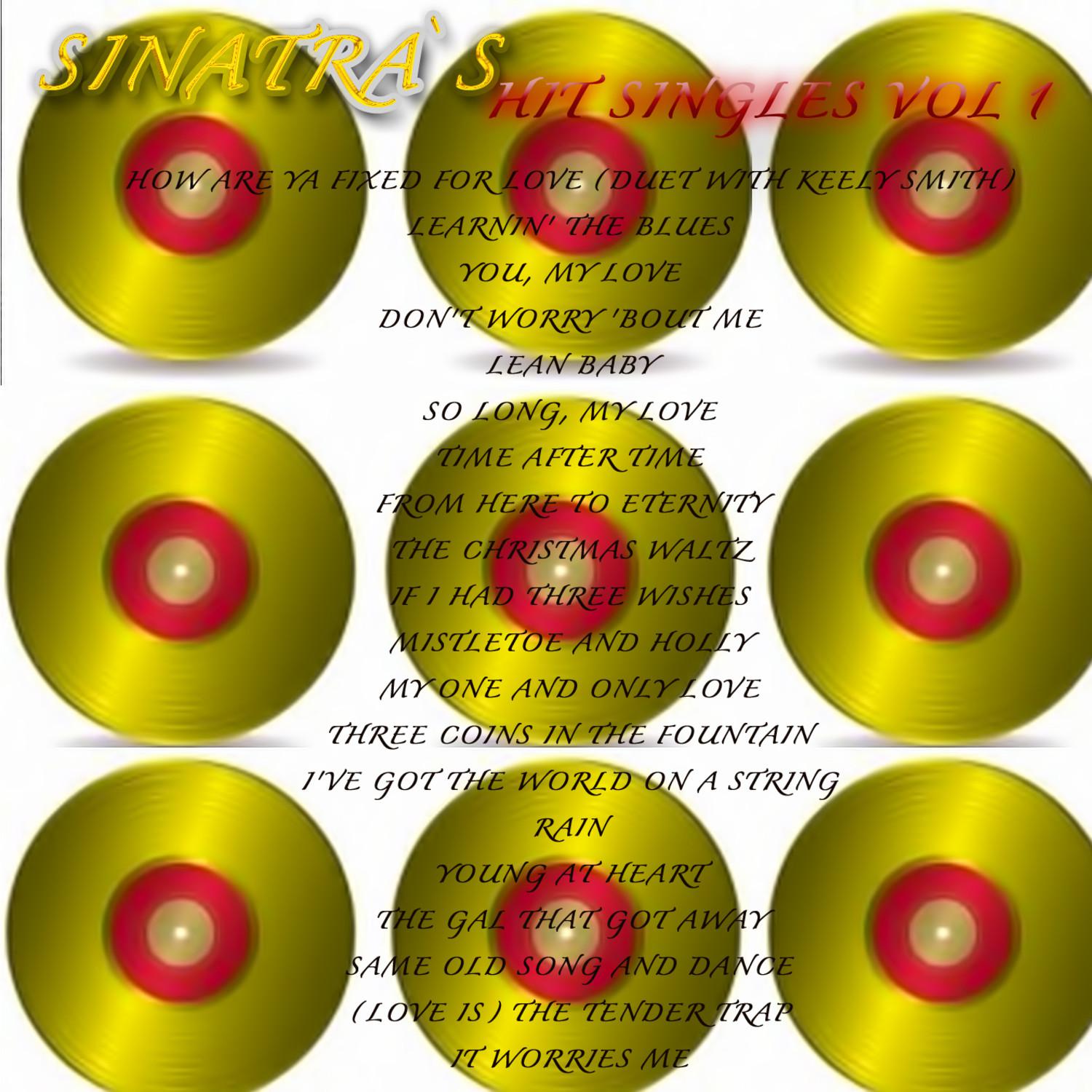 Sinatra`s Hit Singles Vol 1 (Digitally Remastered)
