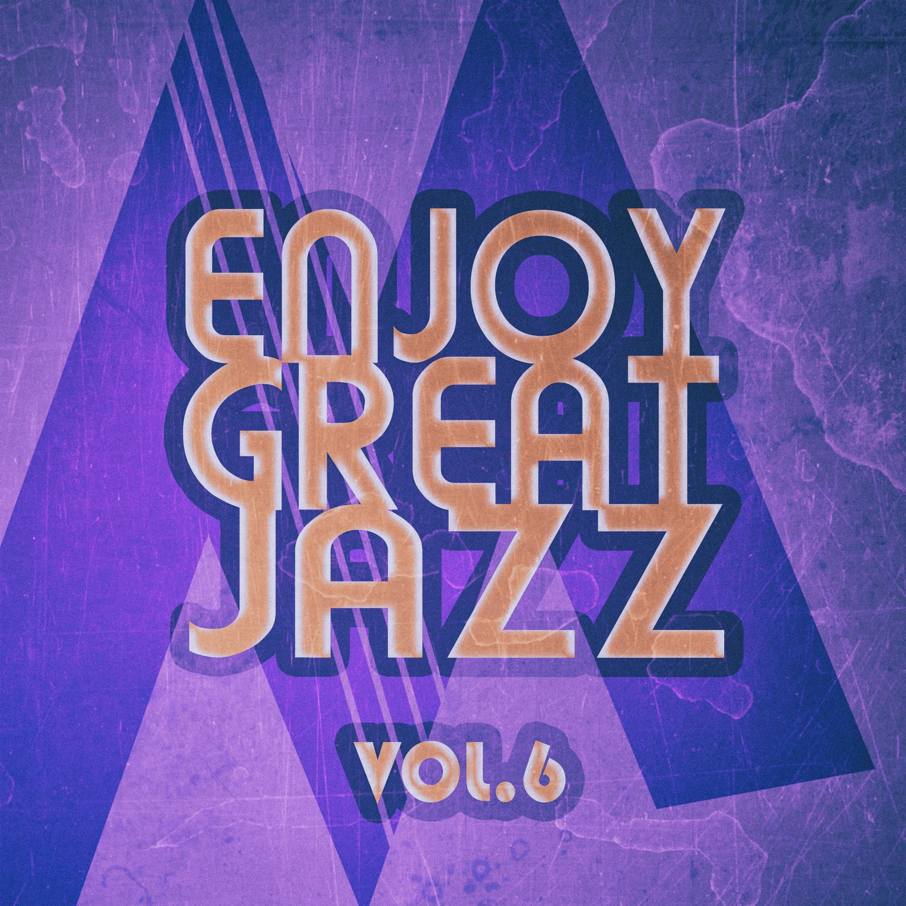 Enjoy Great Jazz - Vol.6