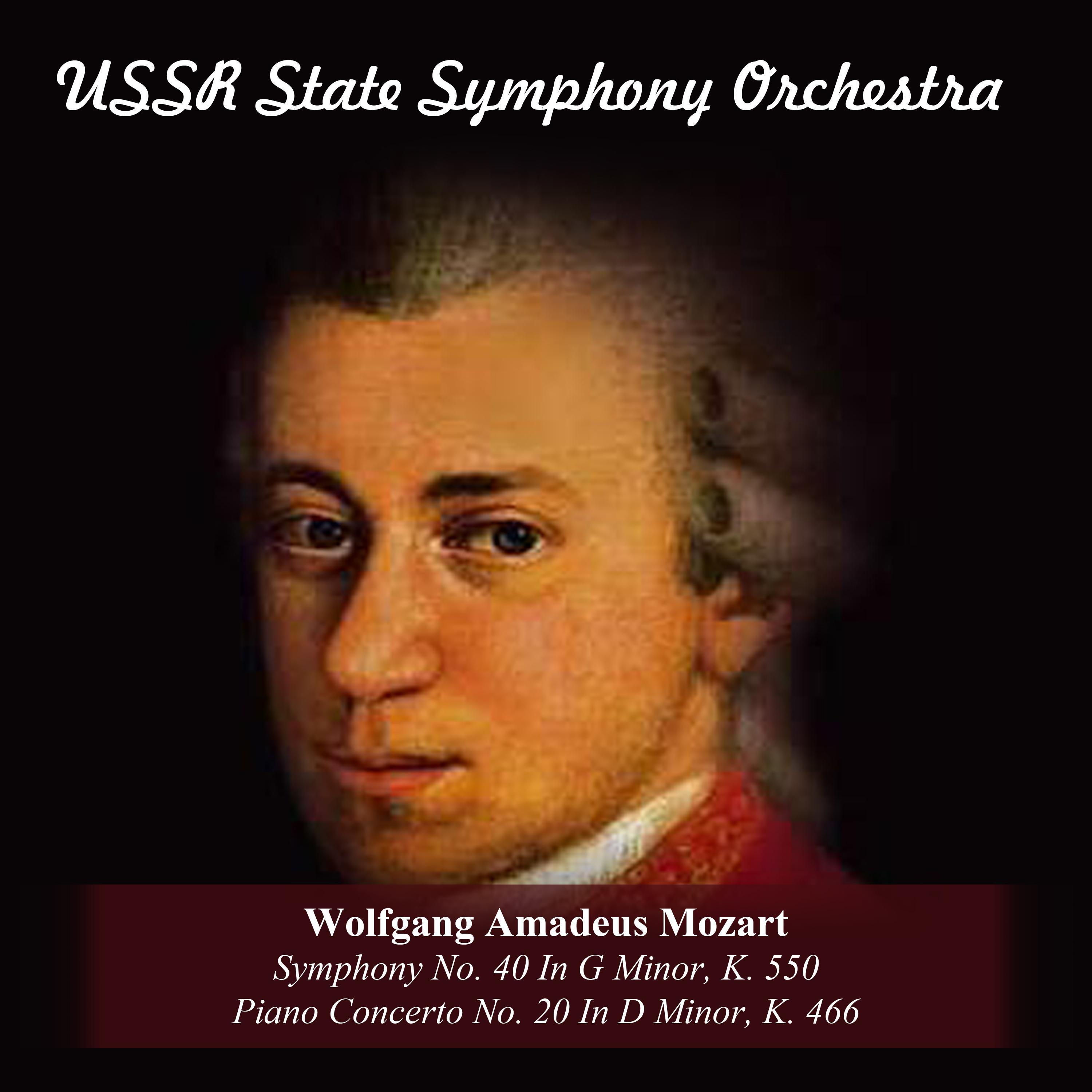Wolfgang Amadeus Mozart: Symphony No. 40 In G Minor, K. 550 / Piano Concerto No. 20 In D Minor, K. 466
