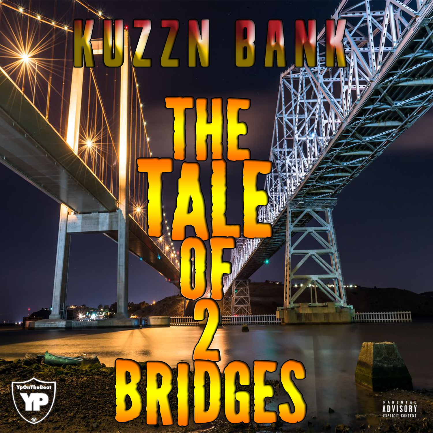 The Tale Of 2 Bridges - EP