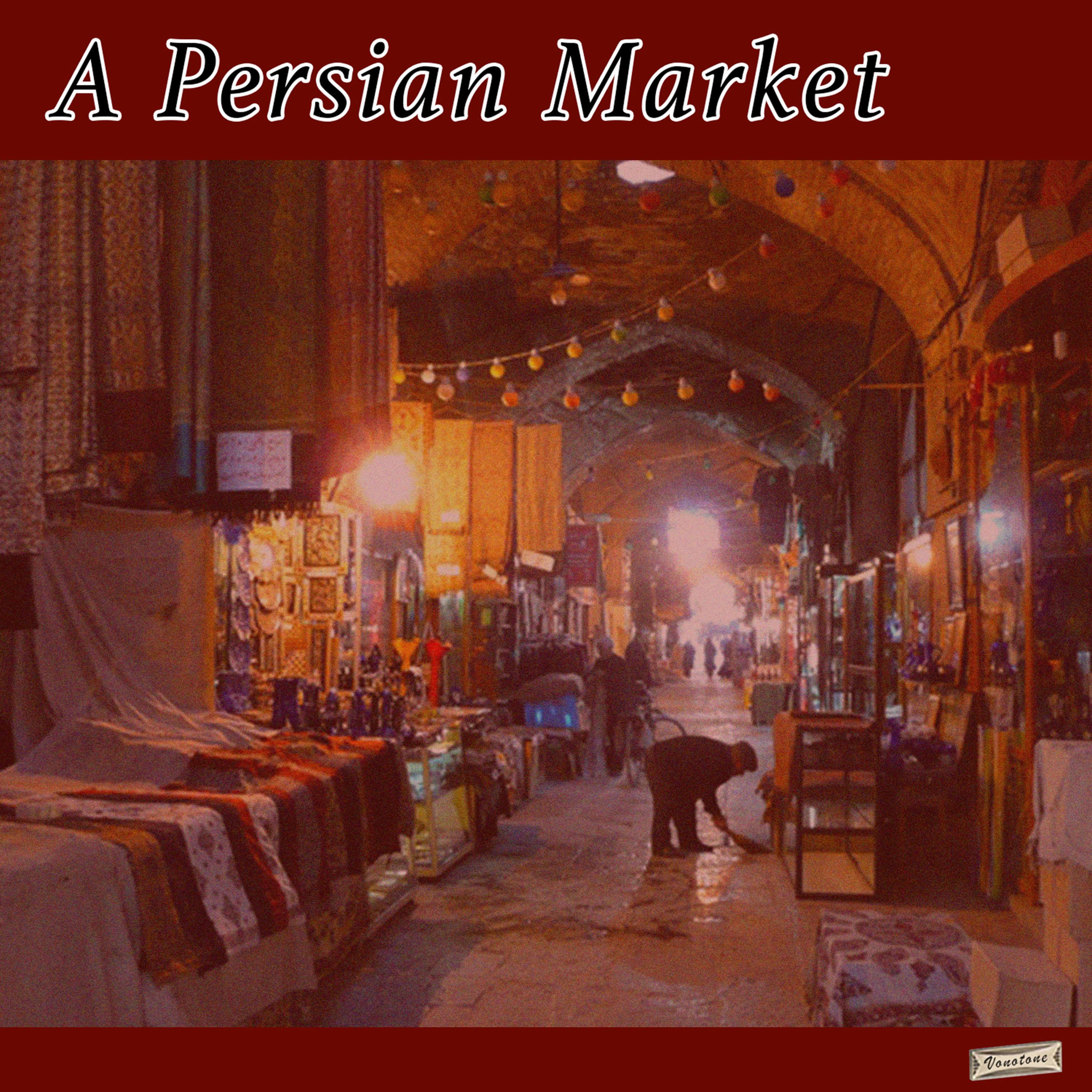 A Persian Market