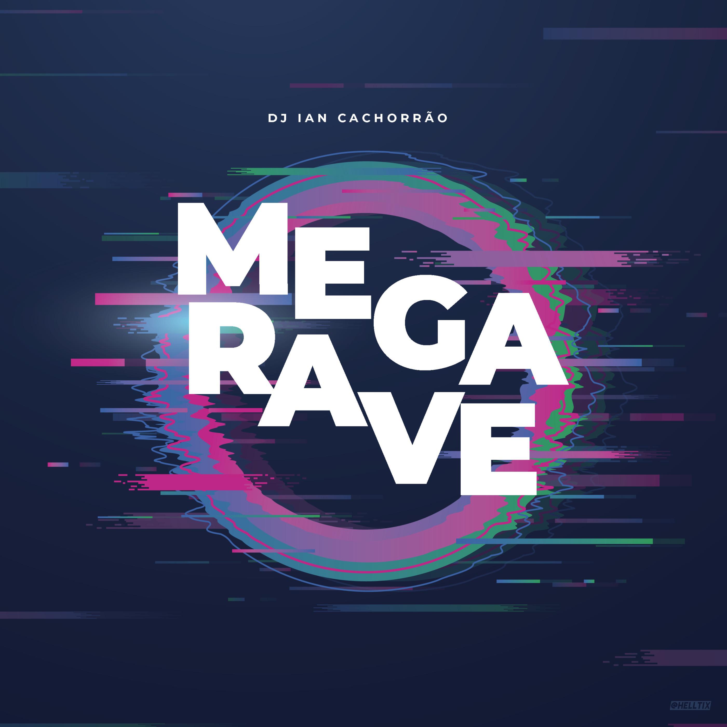 Mega Rave