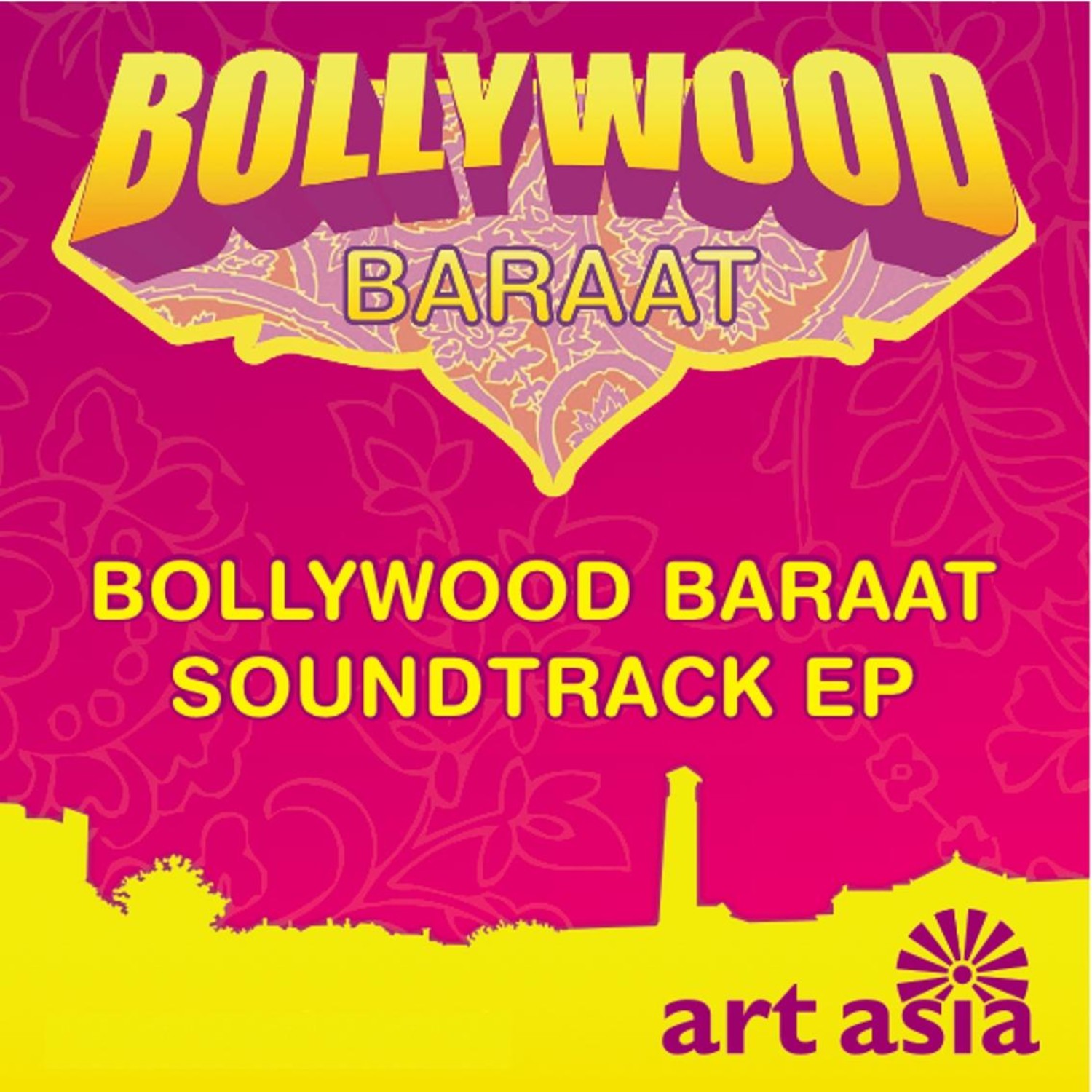 Bollywood Baraat Soundtrack EP