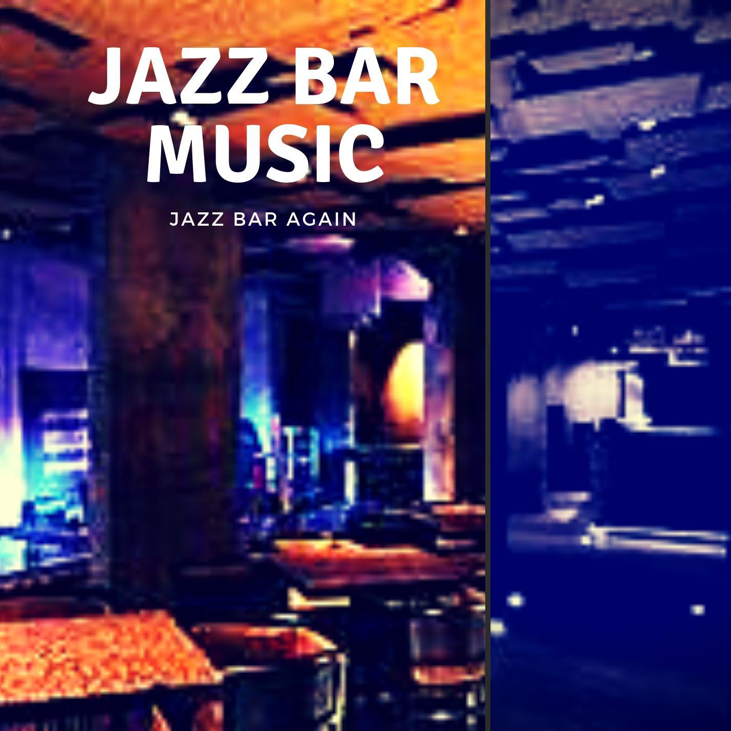 Jazz Bar Again