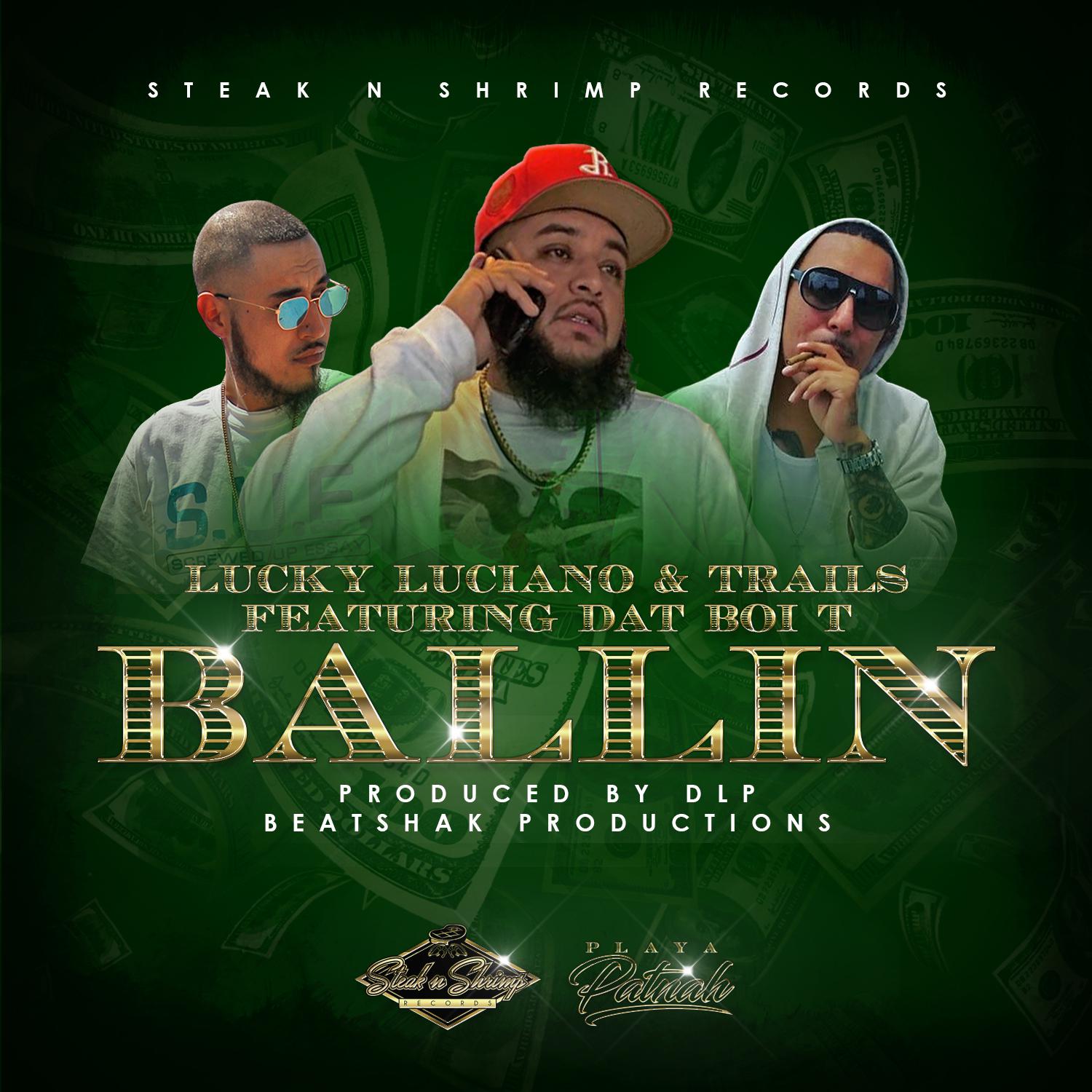 Ballin (feat. Dat Boi T)