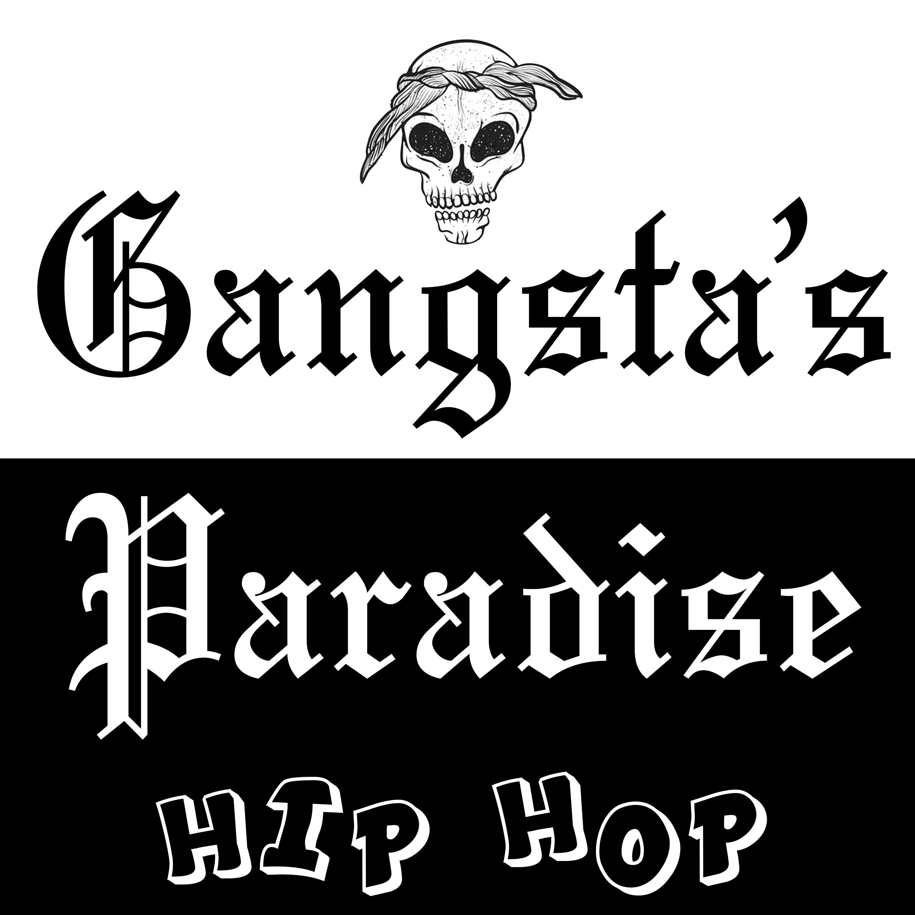 Gangsta's Paradise Hip Hop