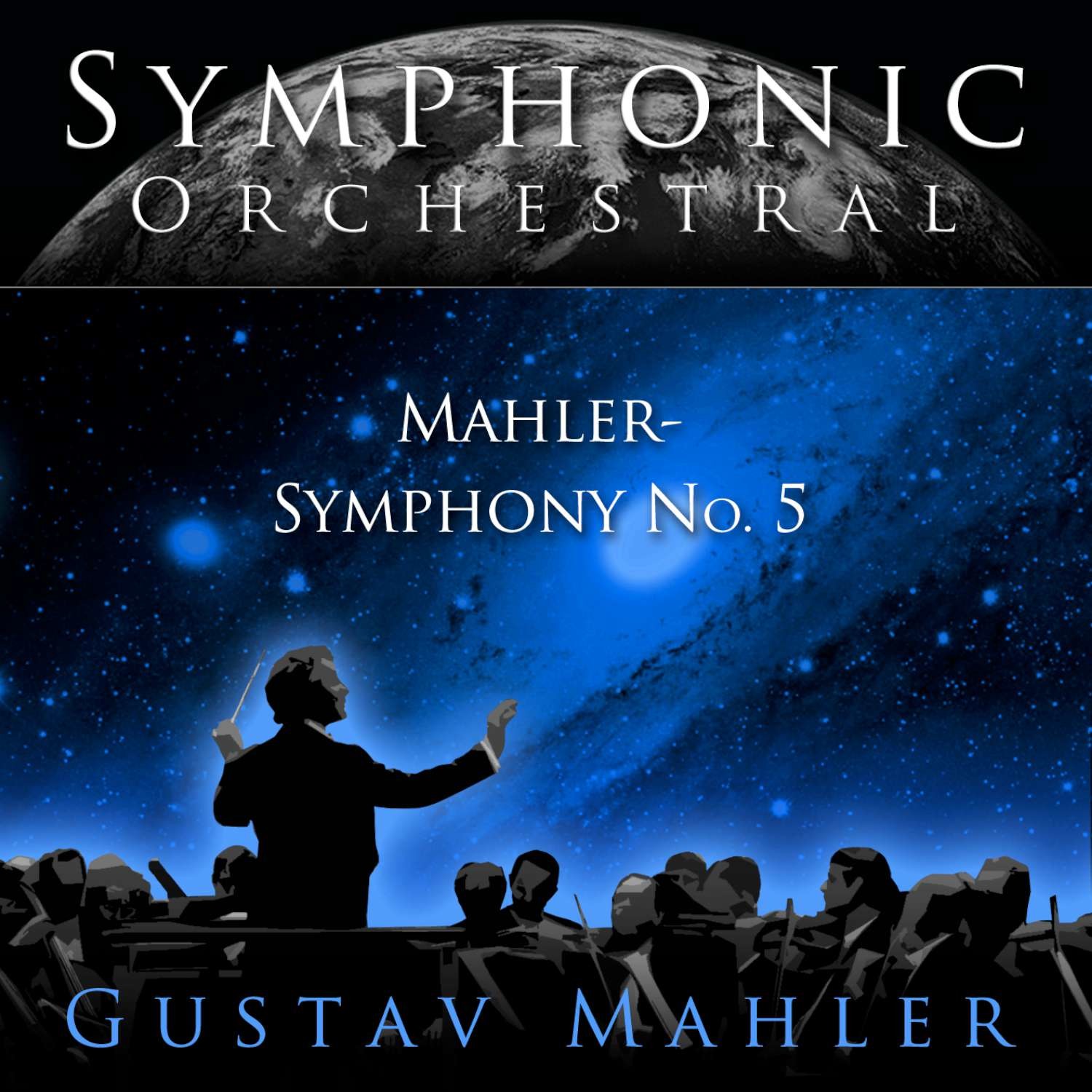 Symphonic Orchestral - Gustav Mahler: Symphony No 5