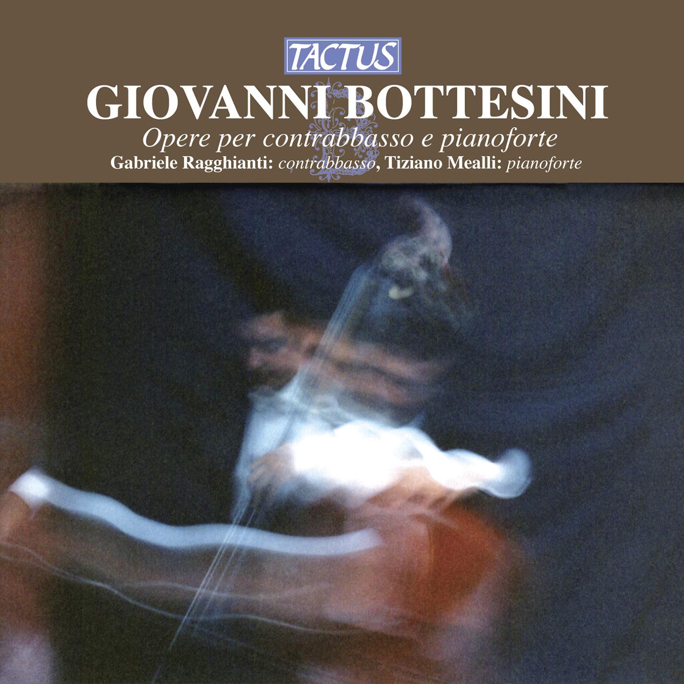 BOTTESINI, G.: Works for Double Bass and Piano (Ragghianti, Mealli)
