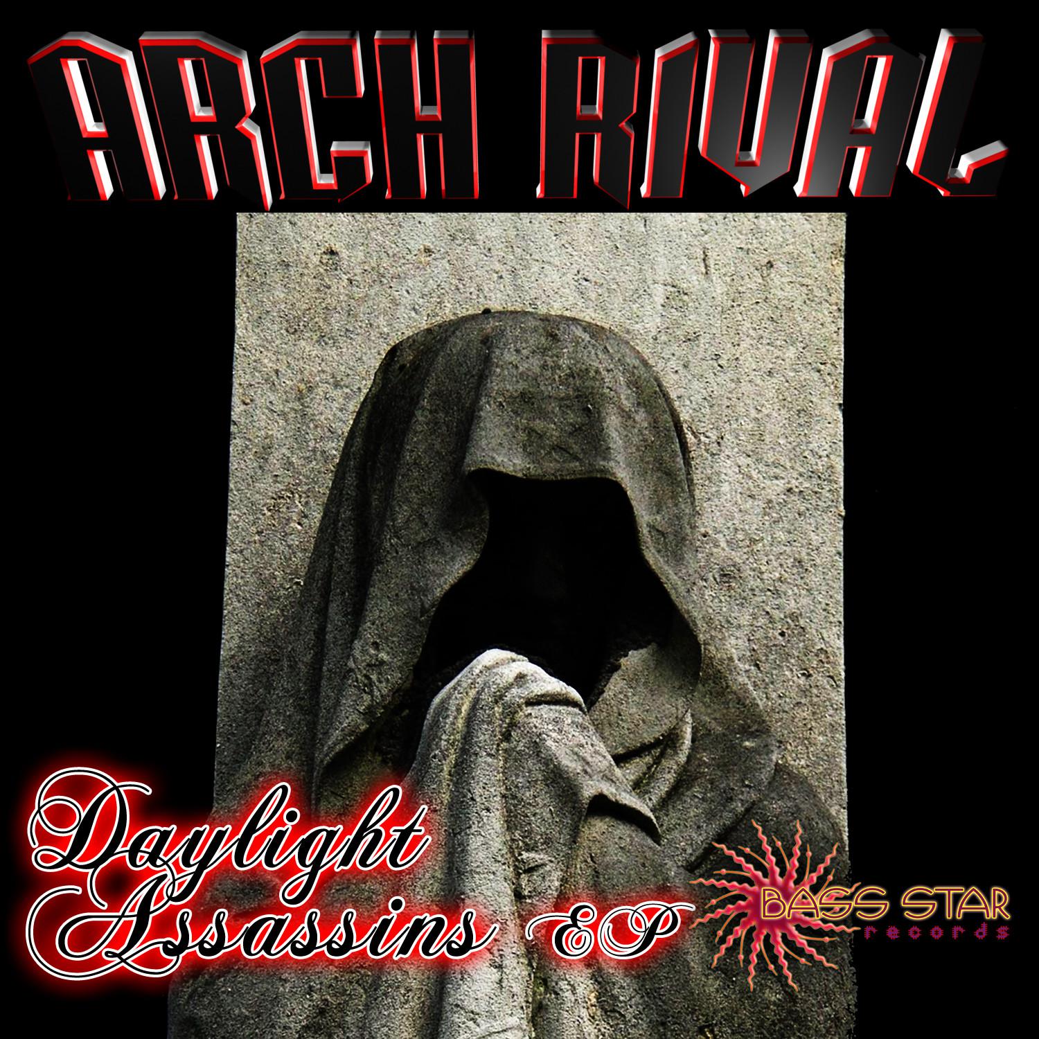 Arch Rival - Daylight Assassins EP