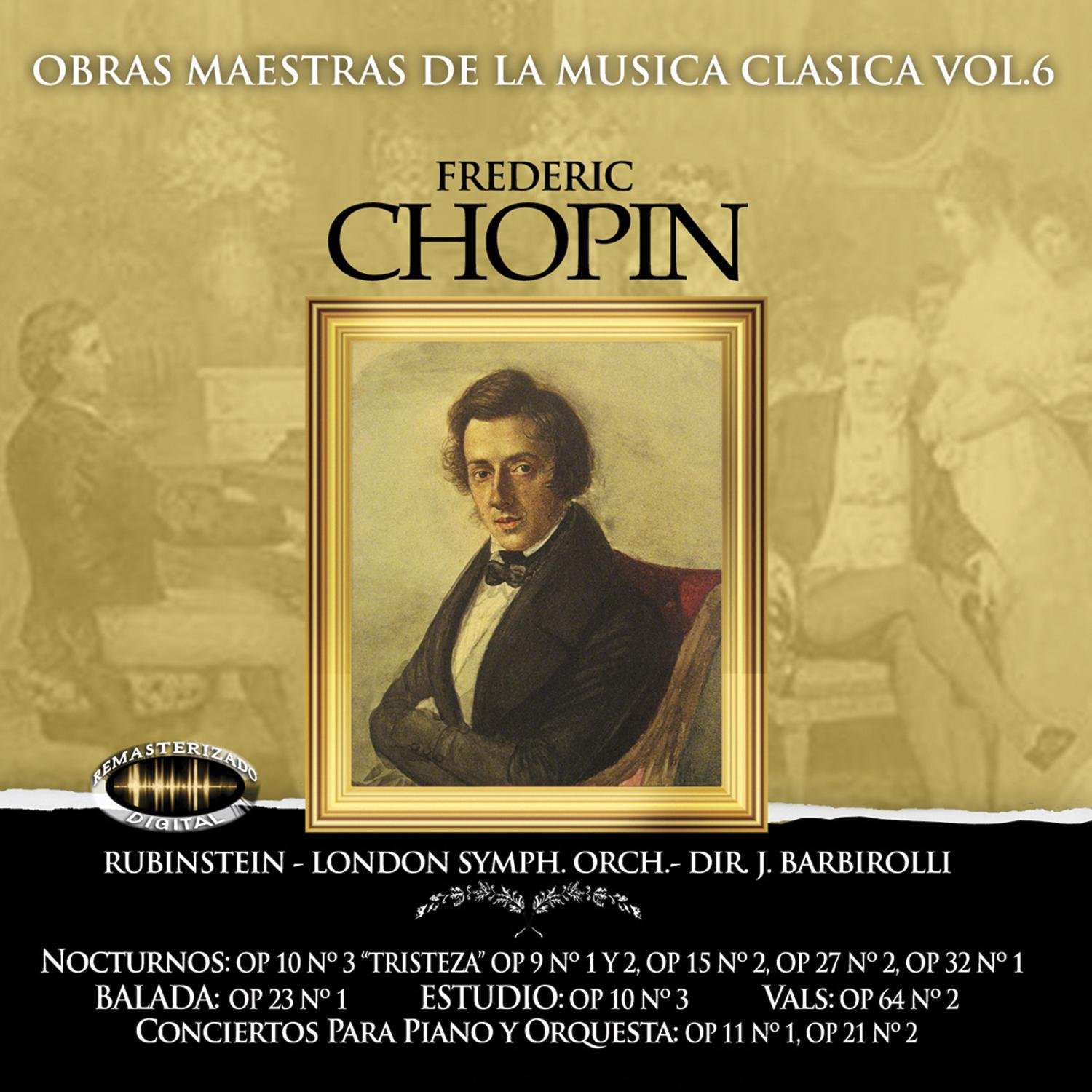 Obras Maestras de la Mu sica Cla sica, Vol. 6  Fre de ric Chopin