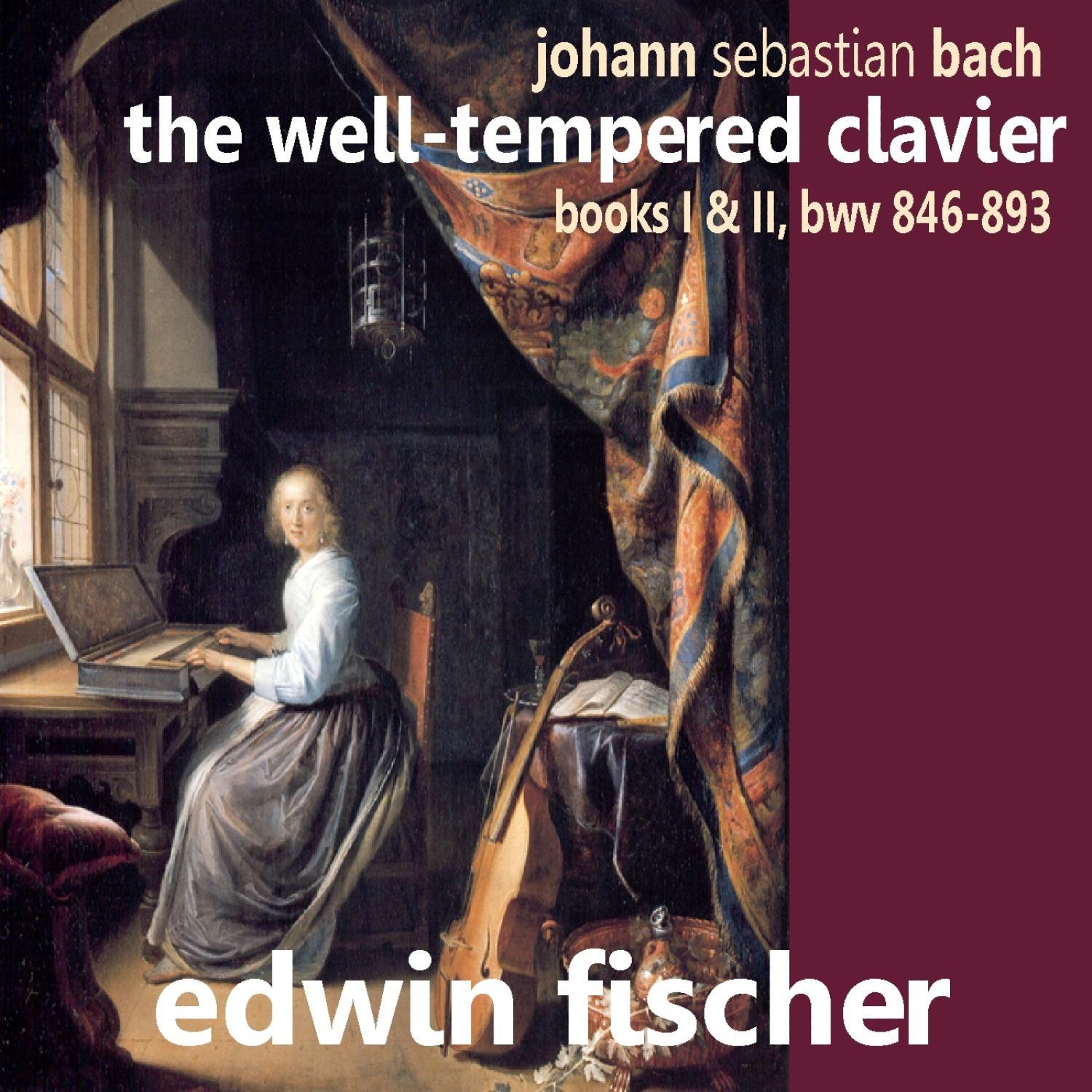 Bach: The Well Tempered Clavier Books I and II, BWV 846-493