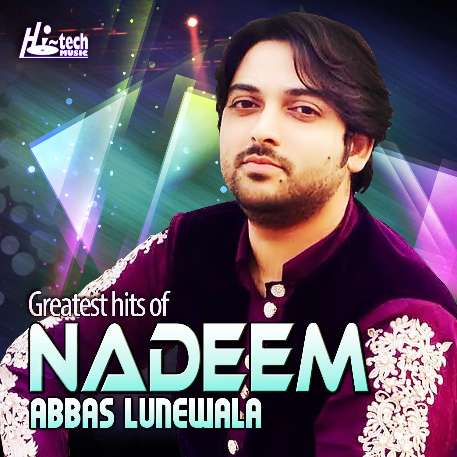 Greatest Hits of Nadeem Abbas Lunewala