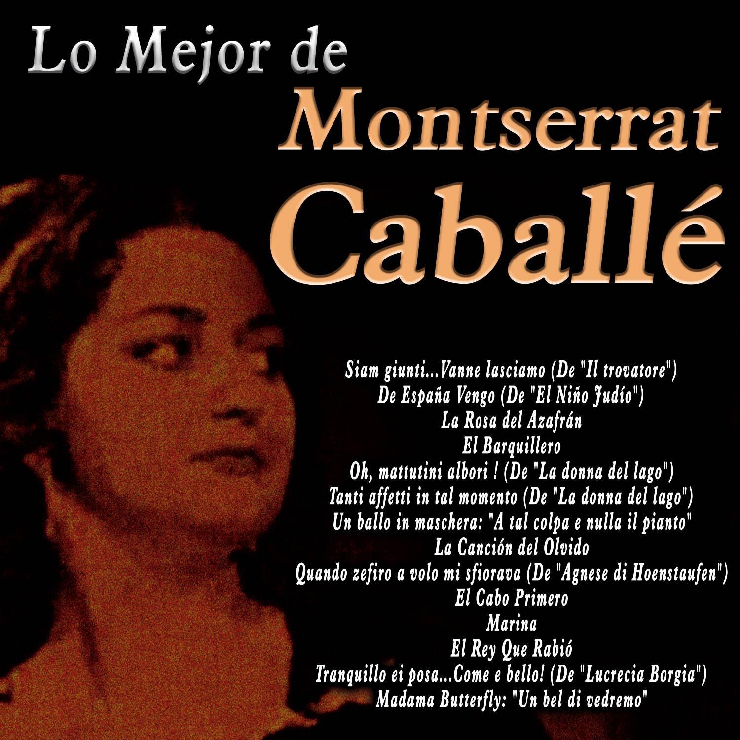 Lo Mejor de Montserrat Caballe