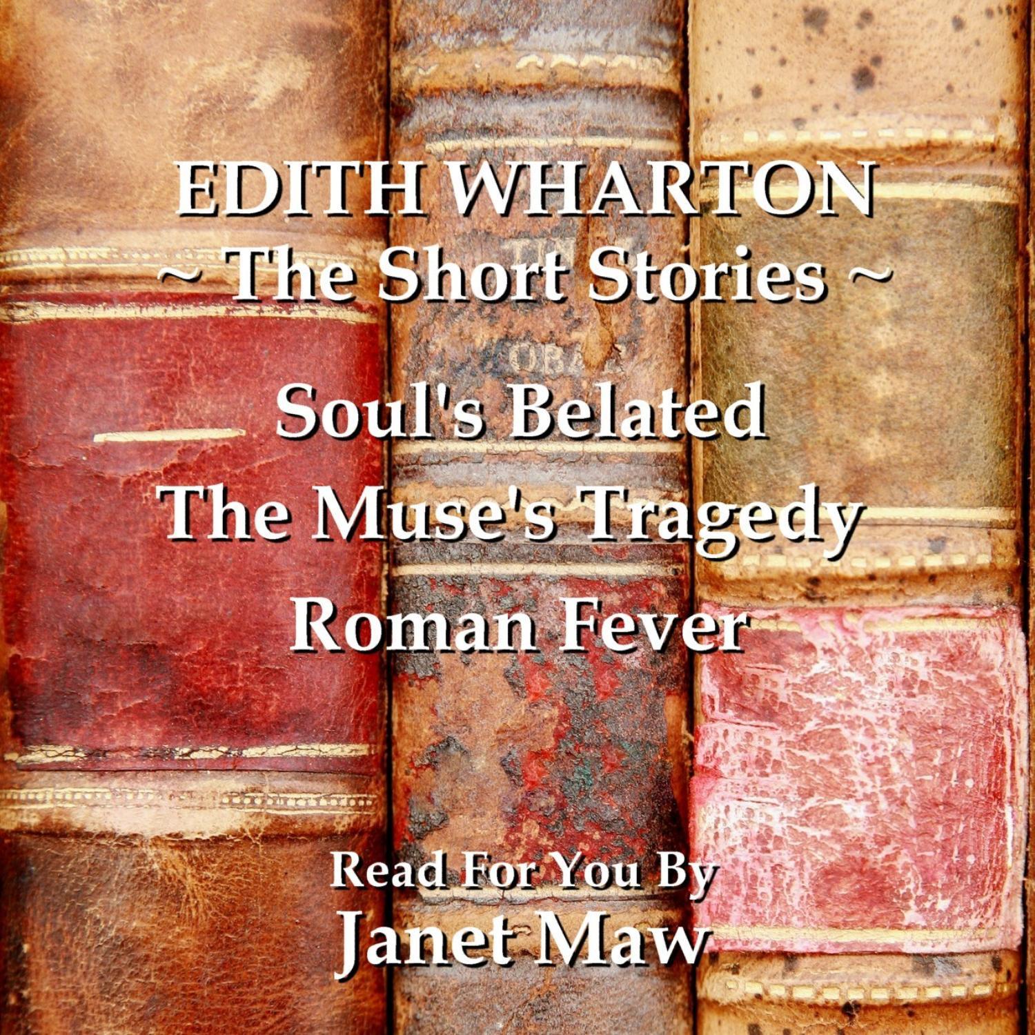 Edith Wharton - The Short Stories