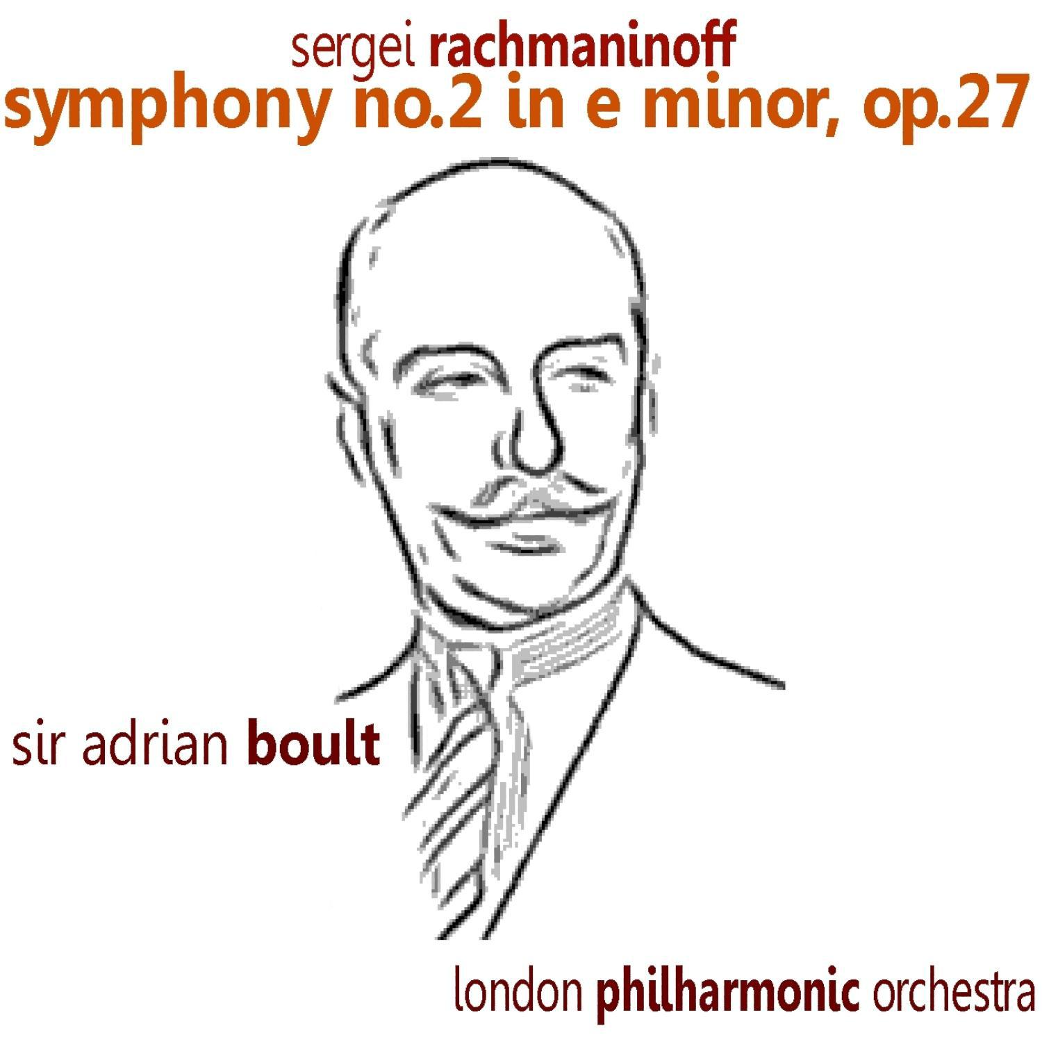 Rachmaninoff: Symphony No. 2 in E Minor