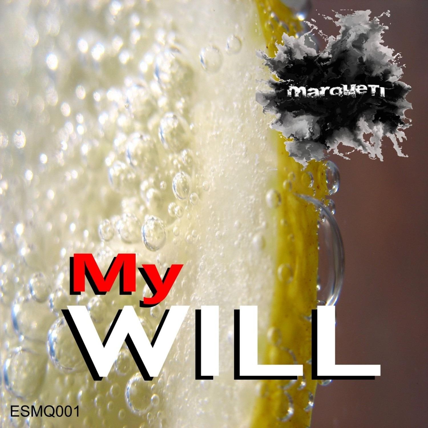 My Will