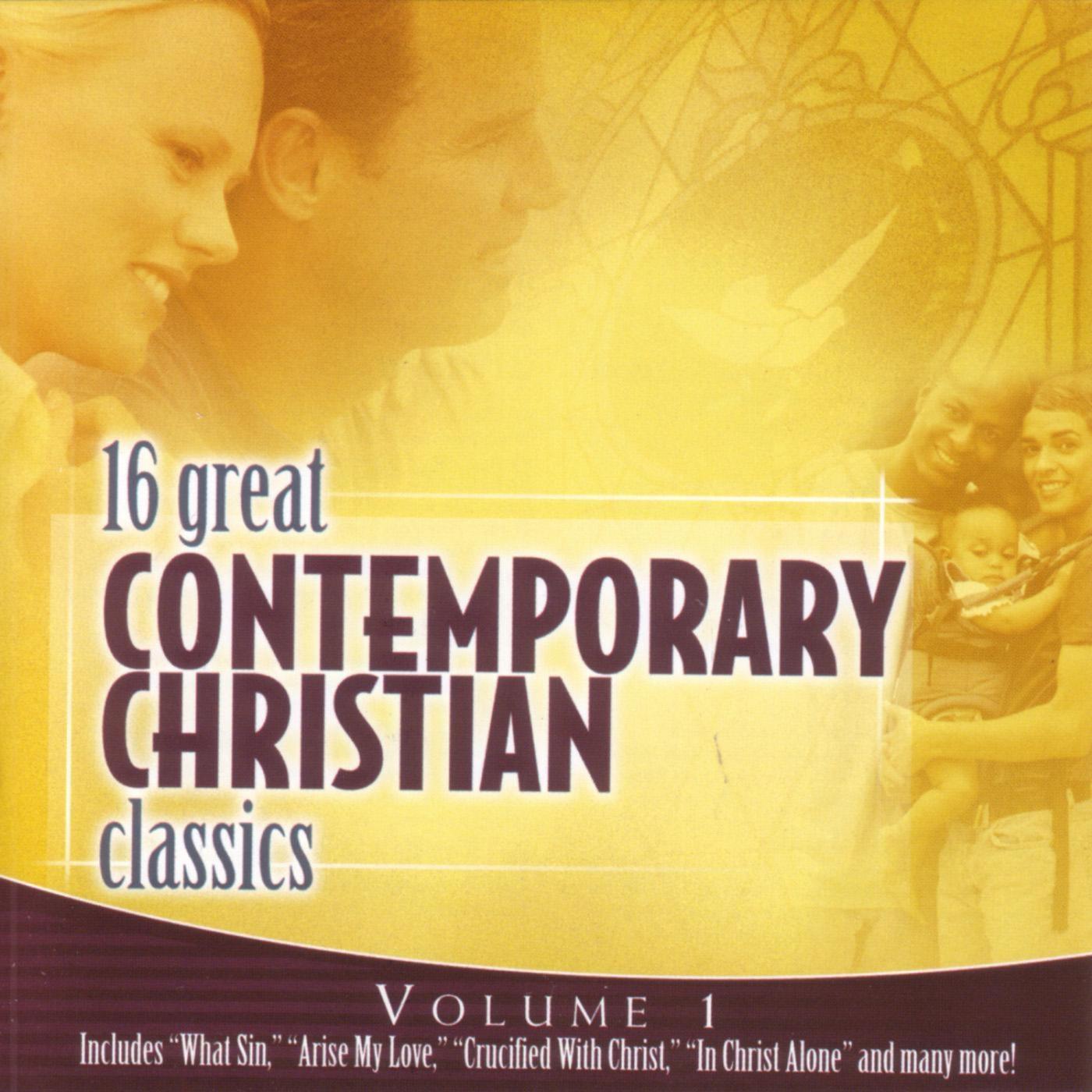 16 Great Contemporary Christian Classics Volume 1