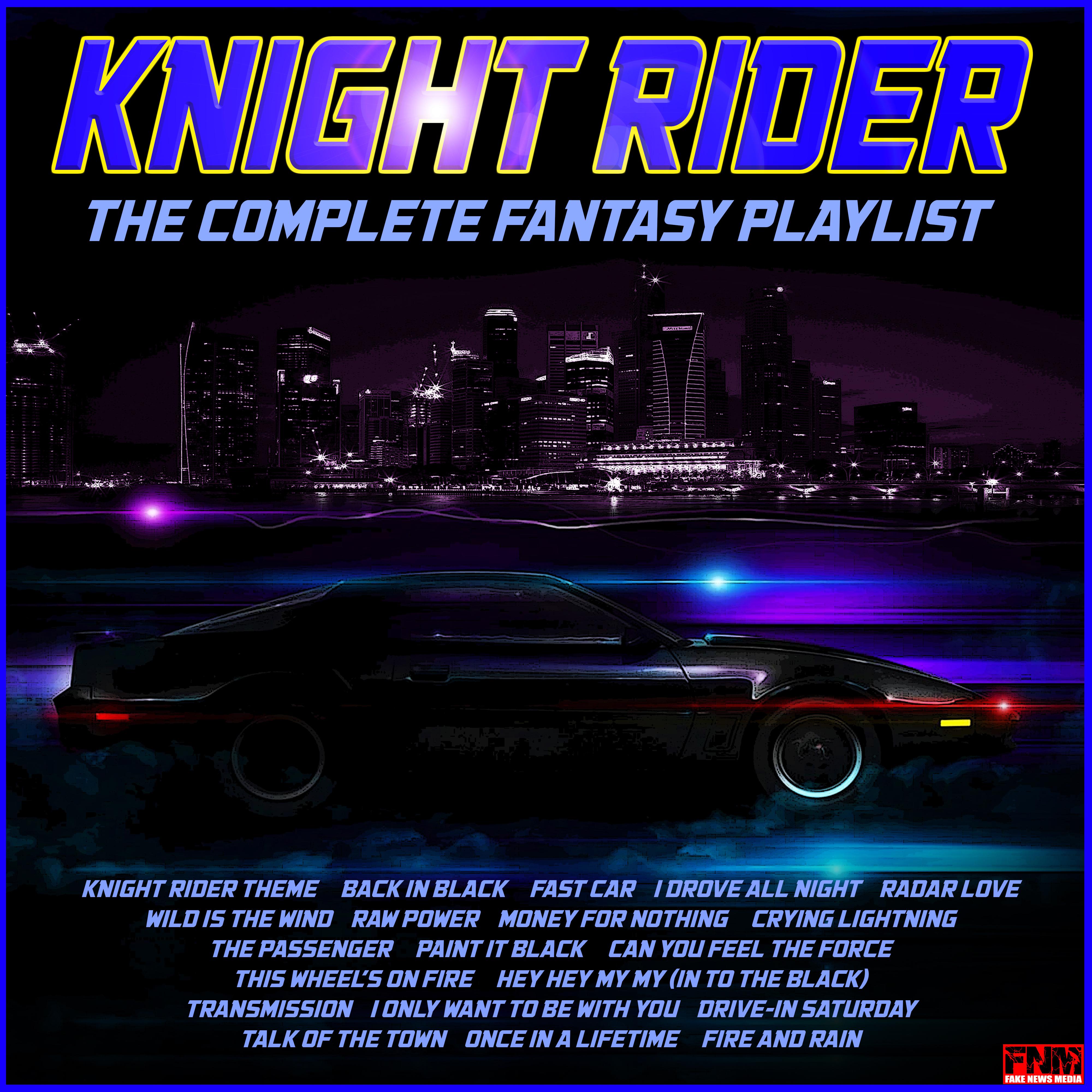 Knightrider - The Complete Fantasy Playlist