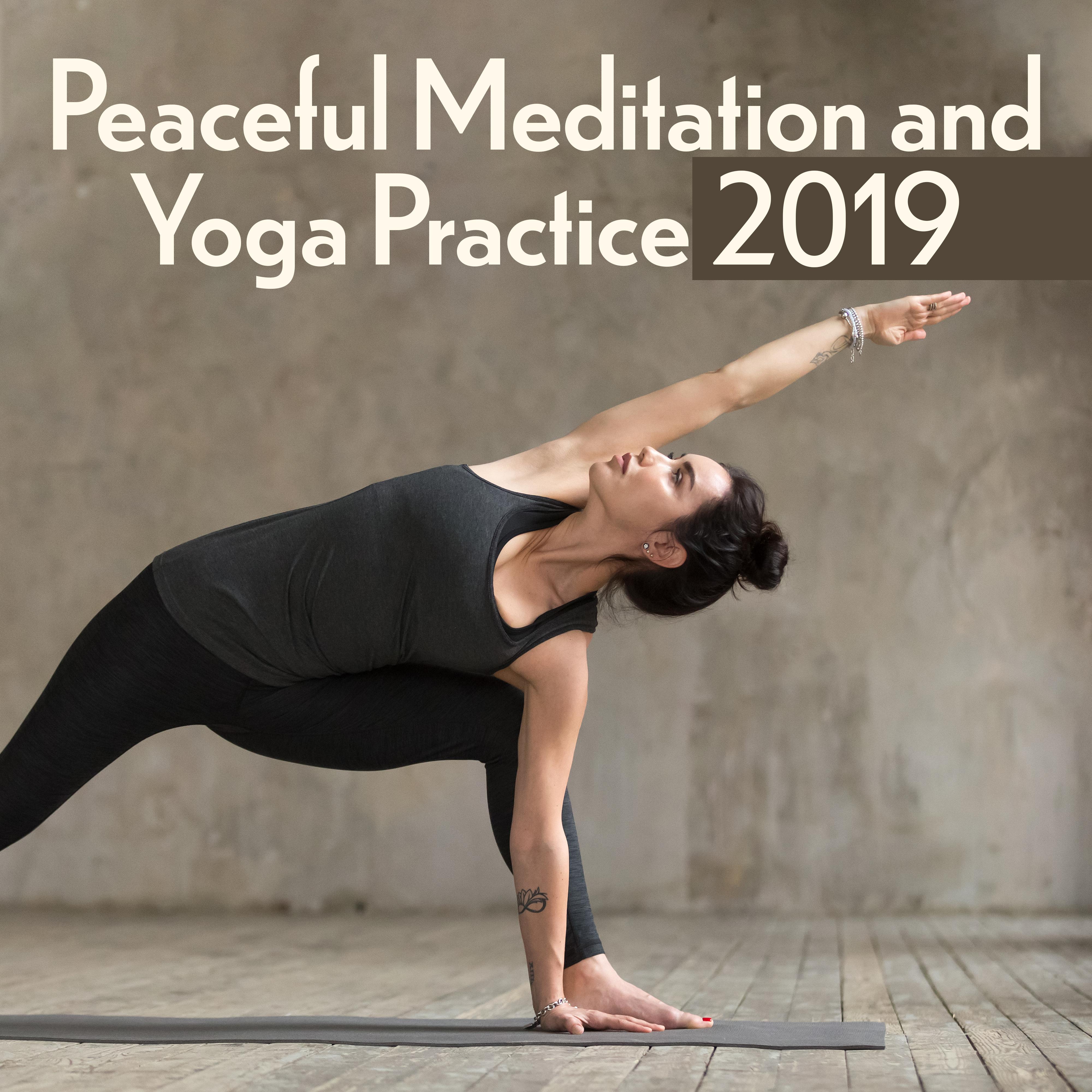 Peaceful Meditation and Yoga Practice 2019