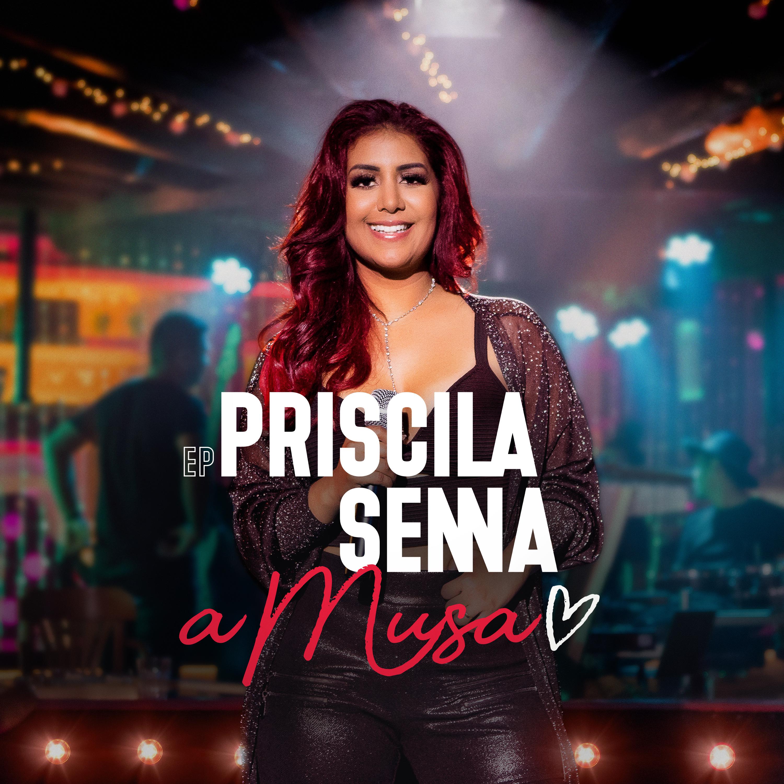 EP Priscila Senna a Musa