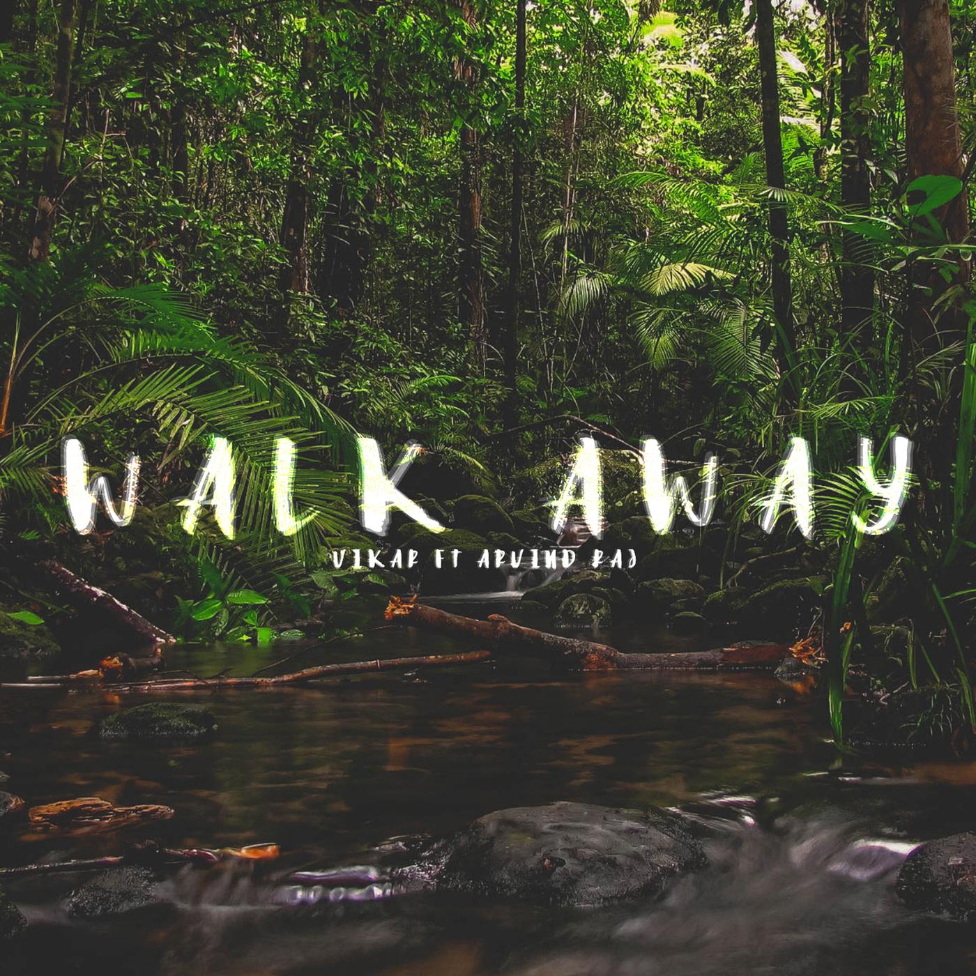 Walk Away