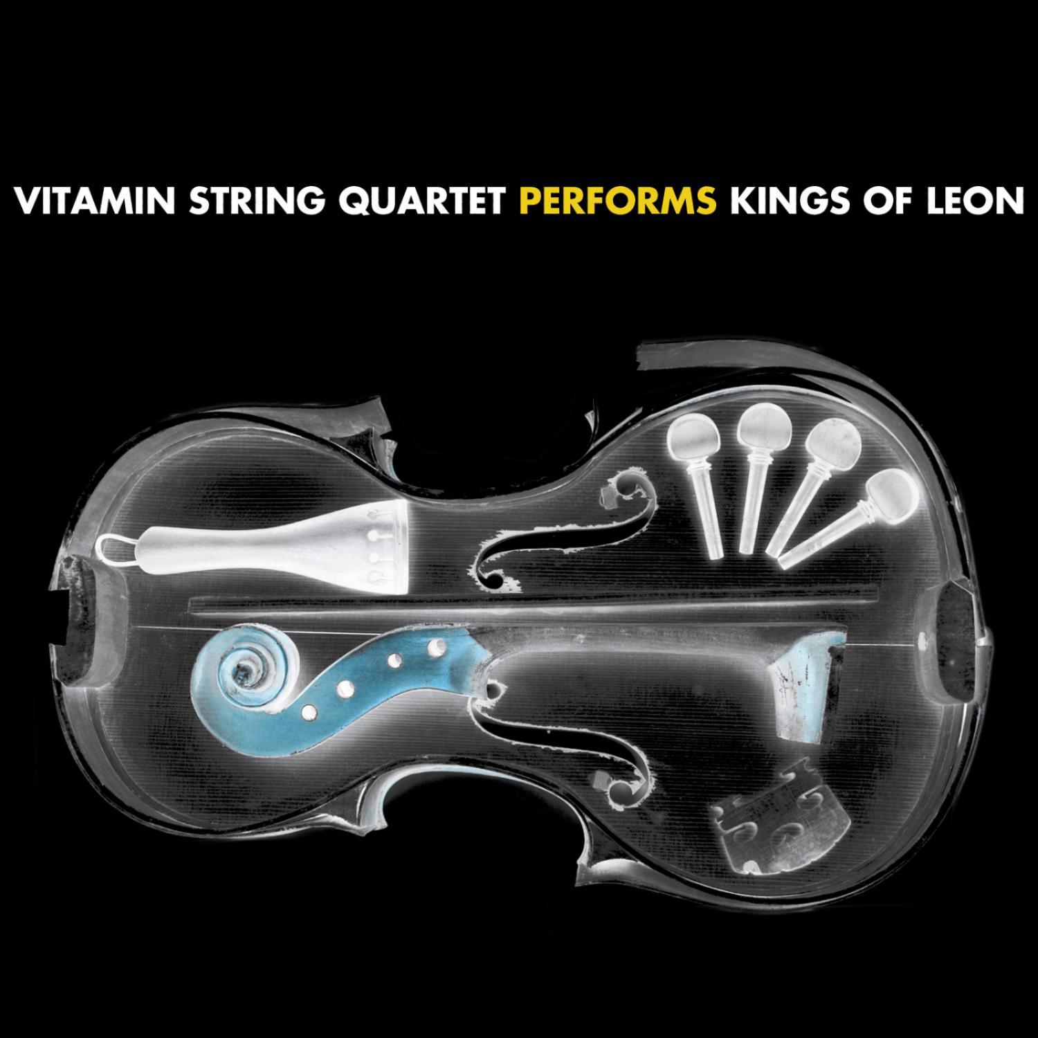 Vitamin String Quartet Performs Kings Of Leon