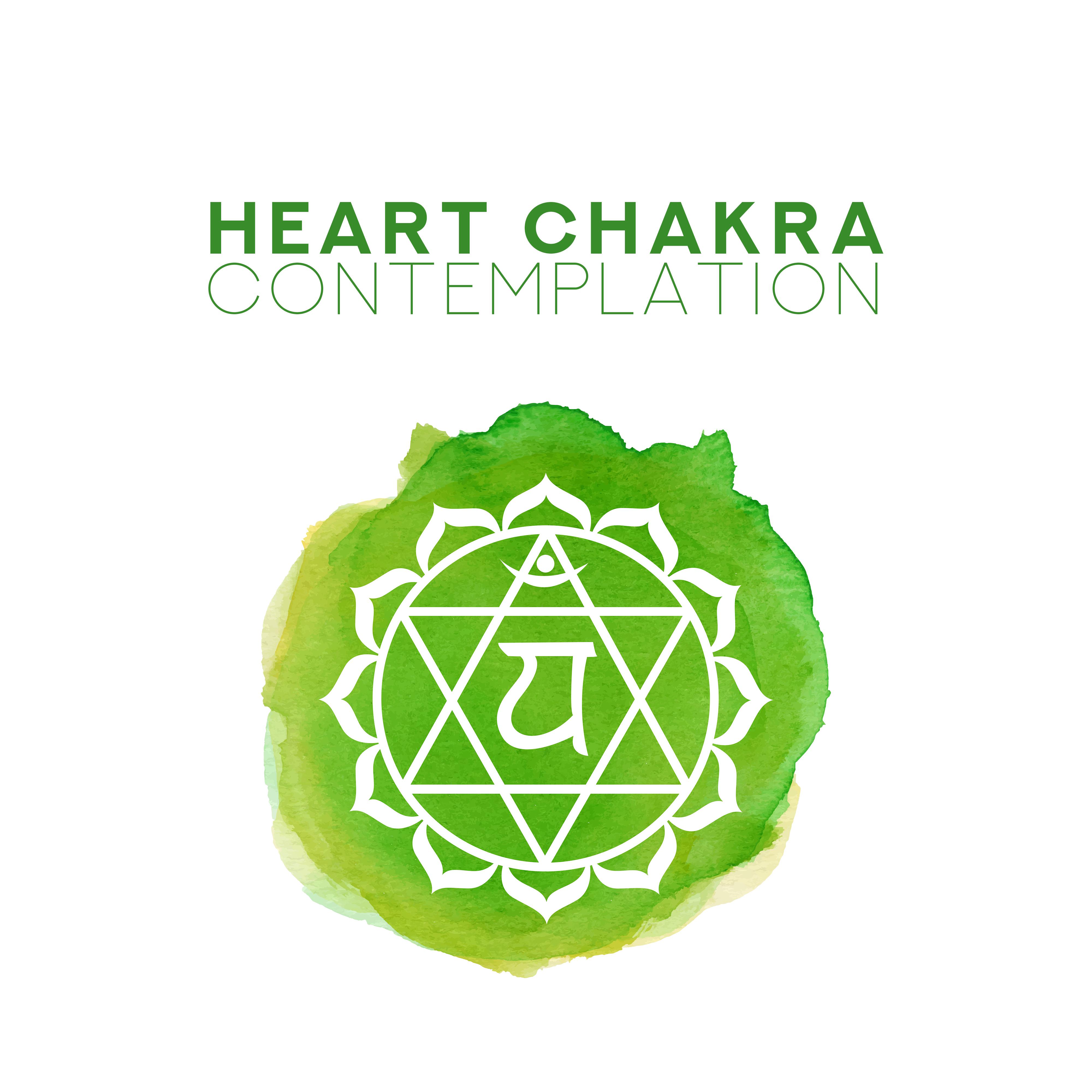 Heart Chakra Contemplation