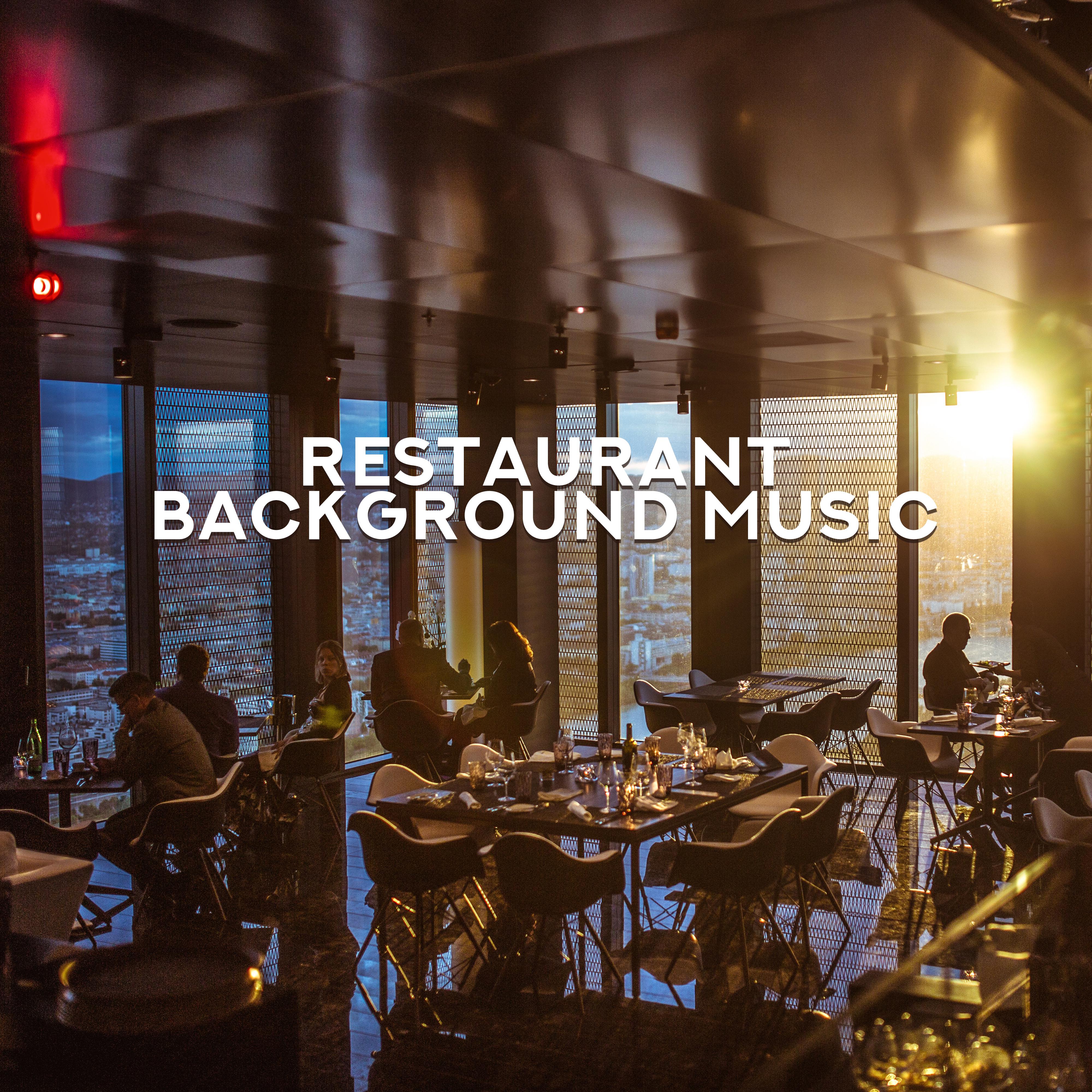 Restaurant Background Music  Dinner Melodies, Restaurant Songs for Relaxation, Jazz Lounge, Smooth Music to Rest