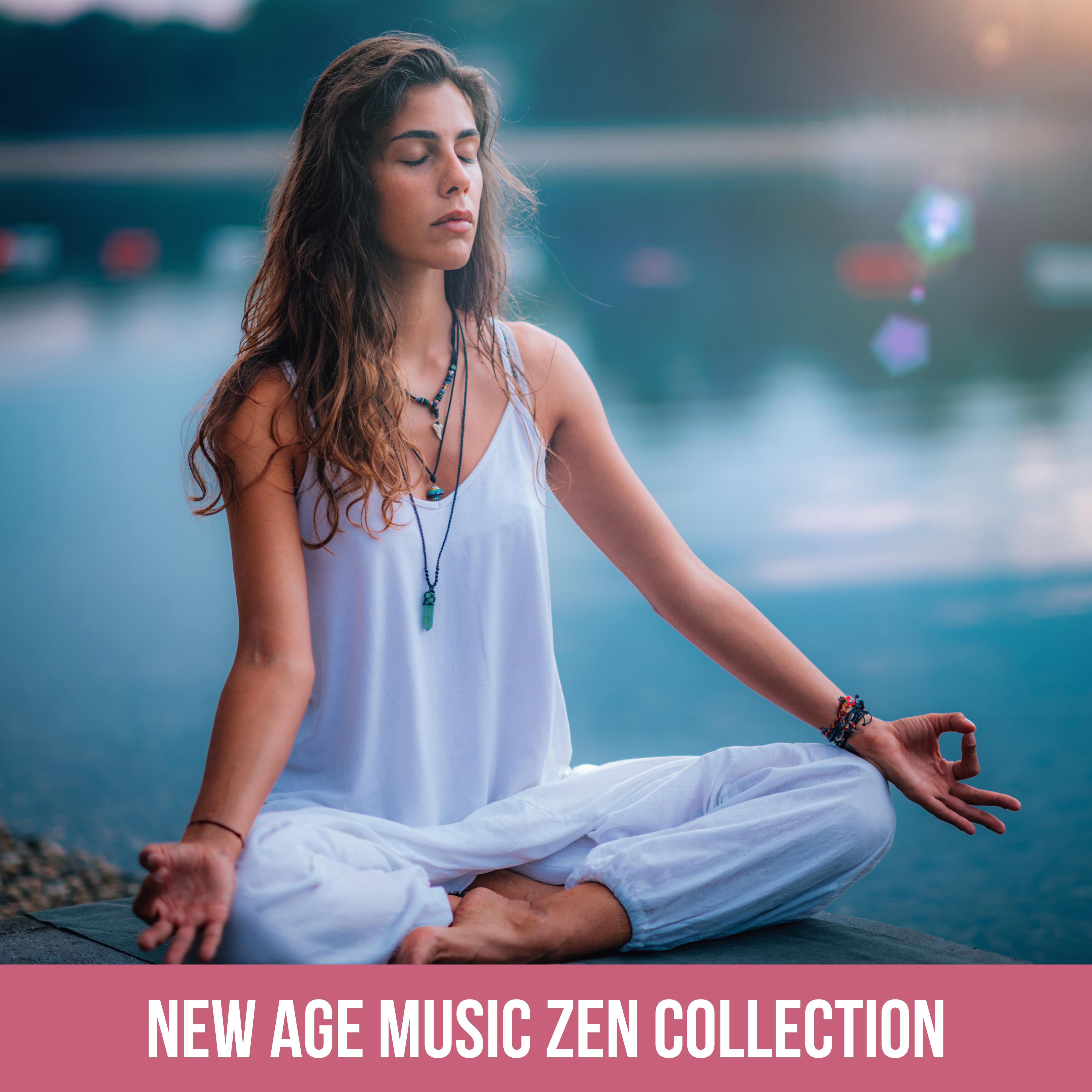 New Age Music Zen Collection  15 Tracks for Perfect Meditation Session, Relax Therapy, Balancy Your Energy