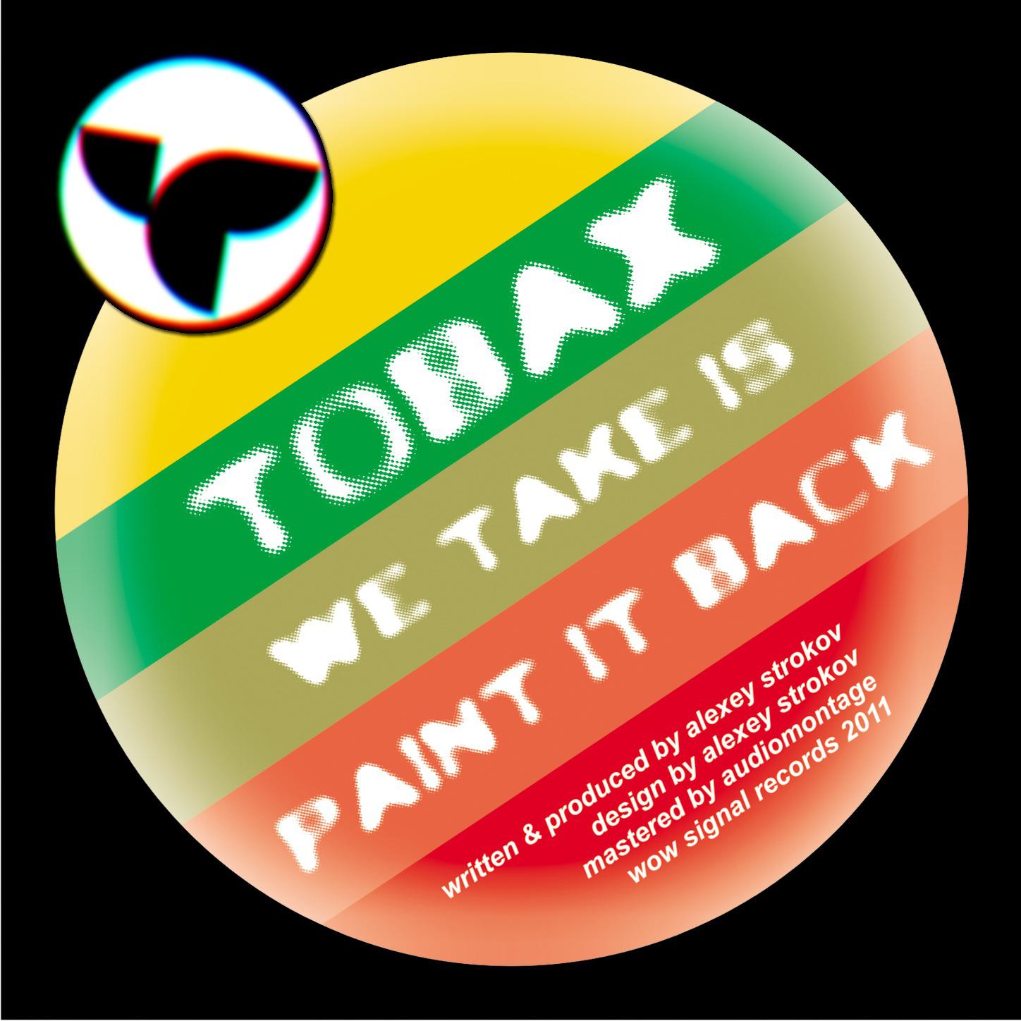 We Take Is / Paint It Back