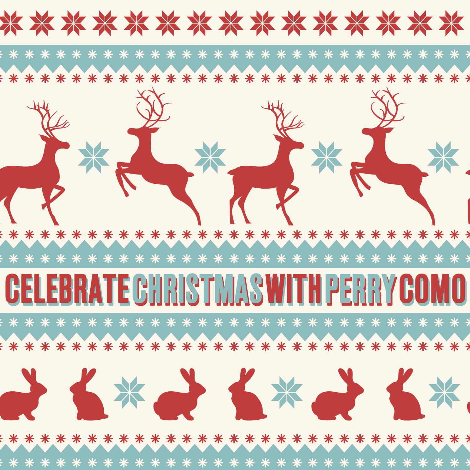 Celebrate Christmas with Perry Como