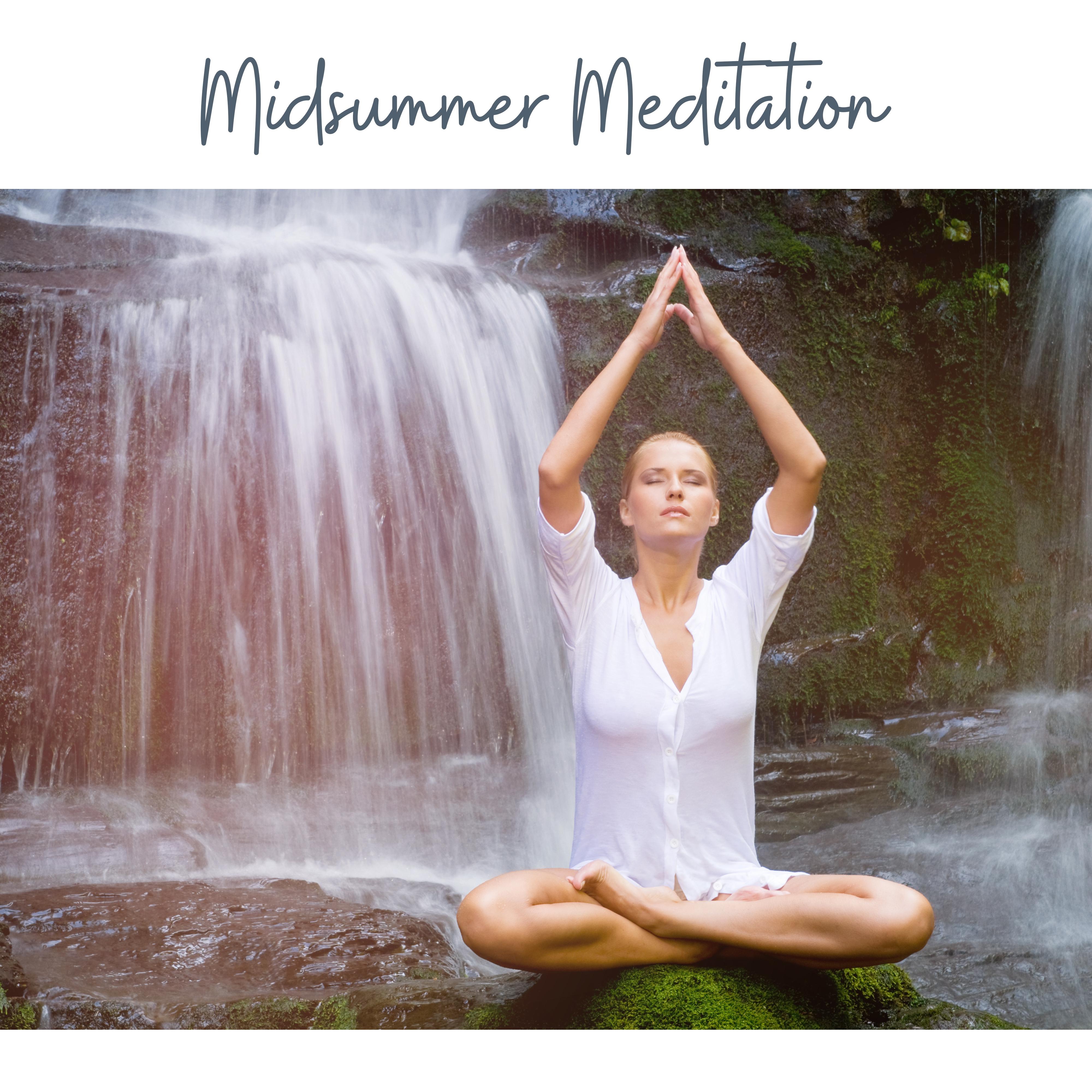 Midsummer Meditation: New Age Melodies and Natural Soundscapes for Meditation and Contemplation