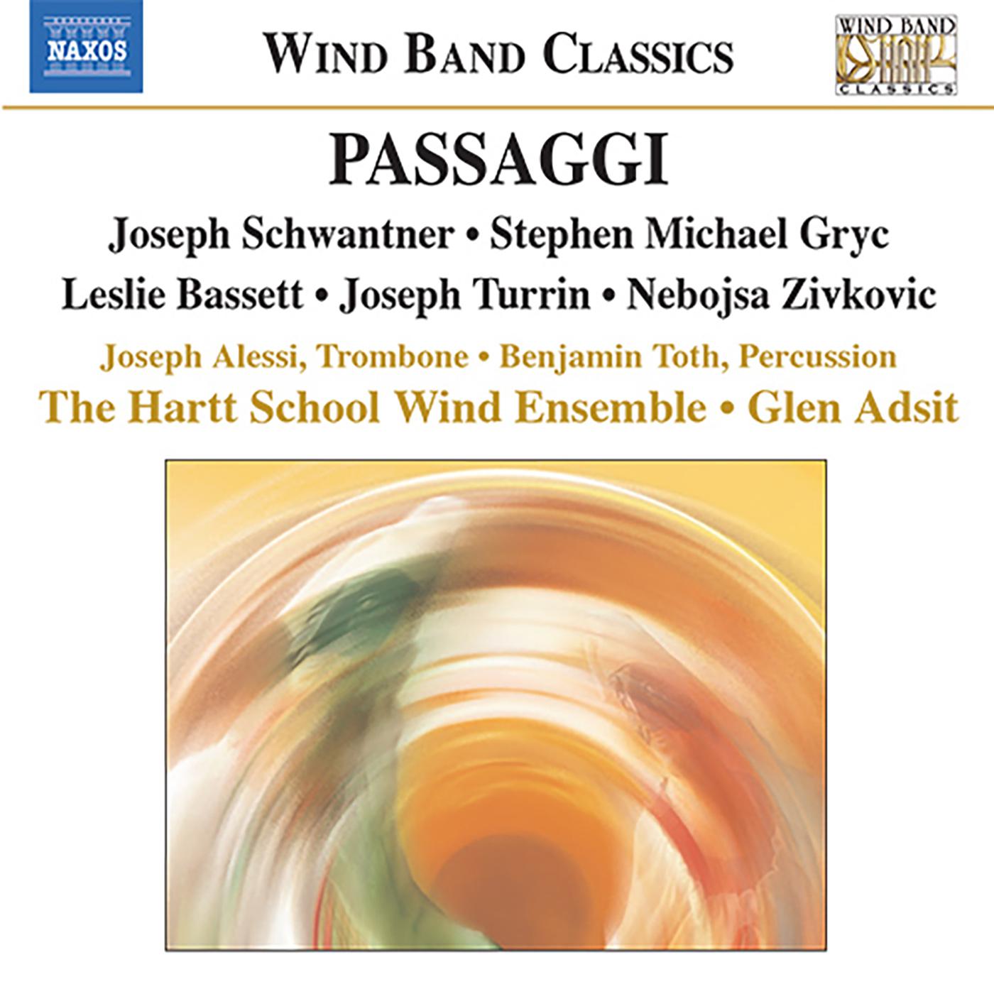 GRYC, S.M.: Passaggi / ZIVKOVIC, N.J.: Tales from the Center of the Earth / SCHWANTNER, J.: Recoil (Hartt School Wind Ensemble)