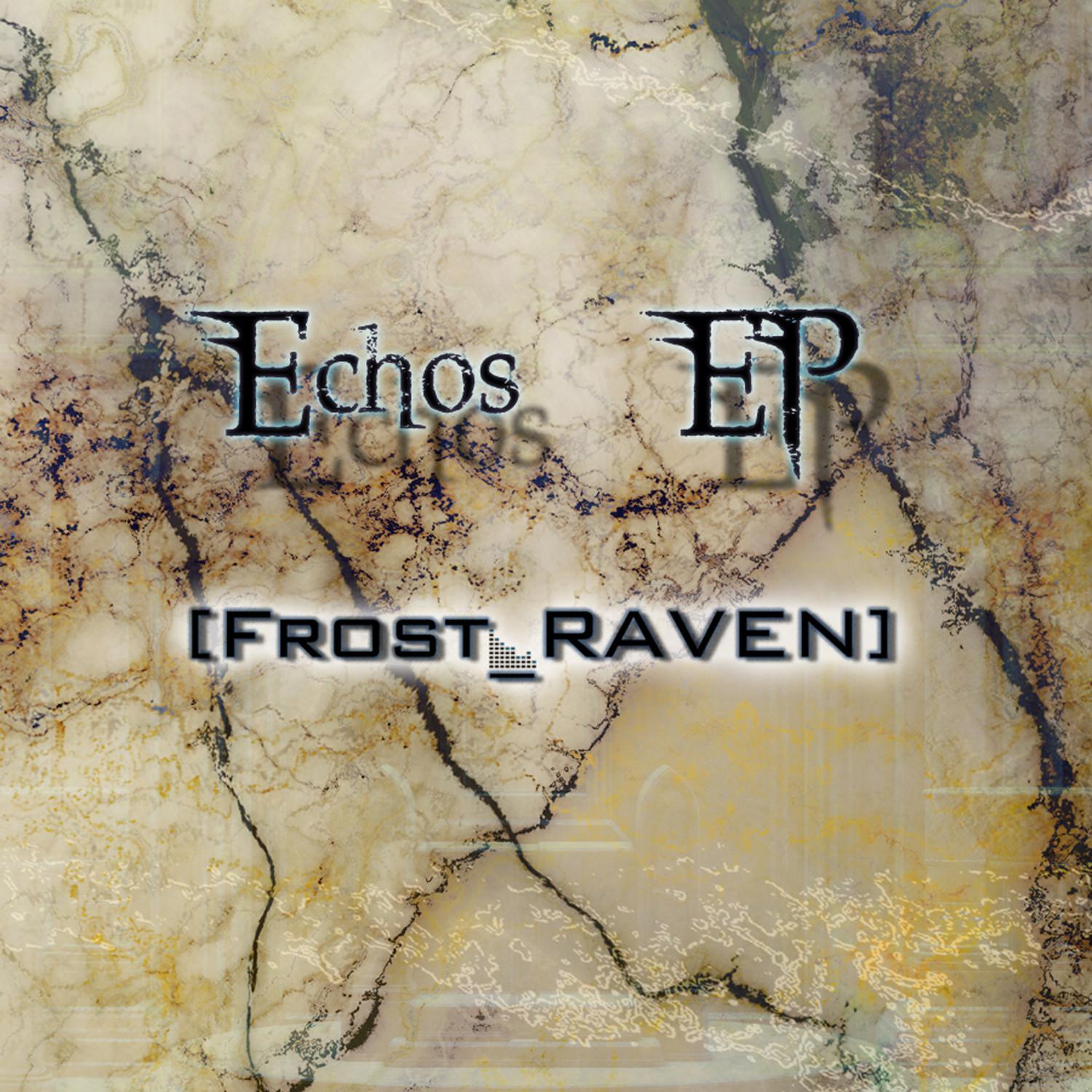 Frost RAVEN - Echos EP