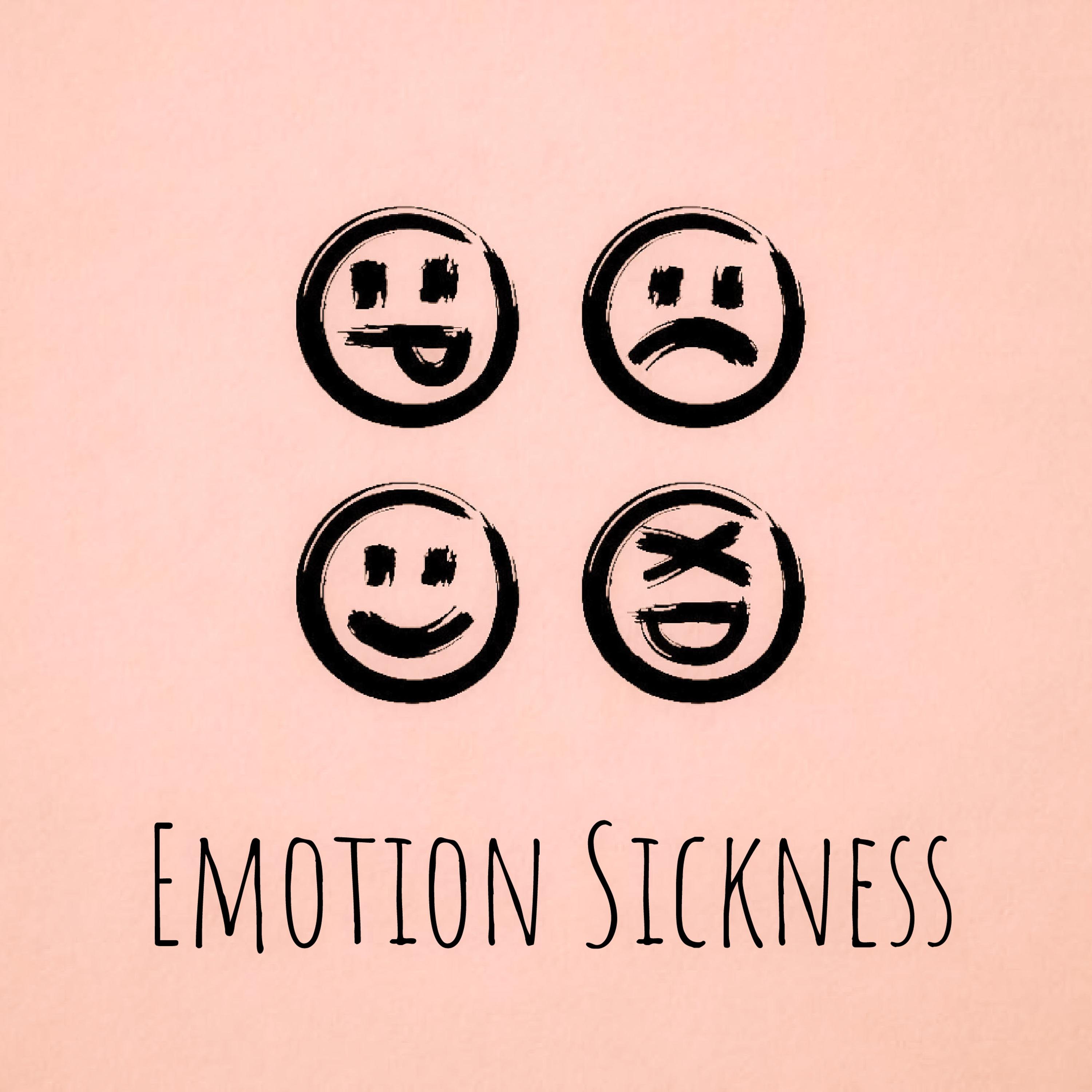 Emotion Sickness