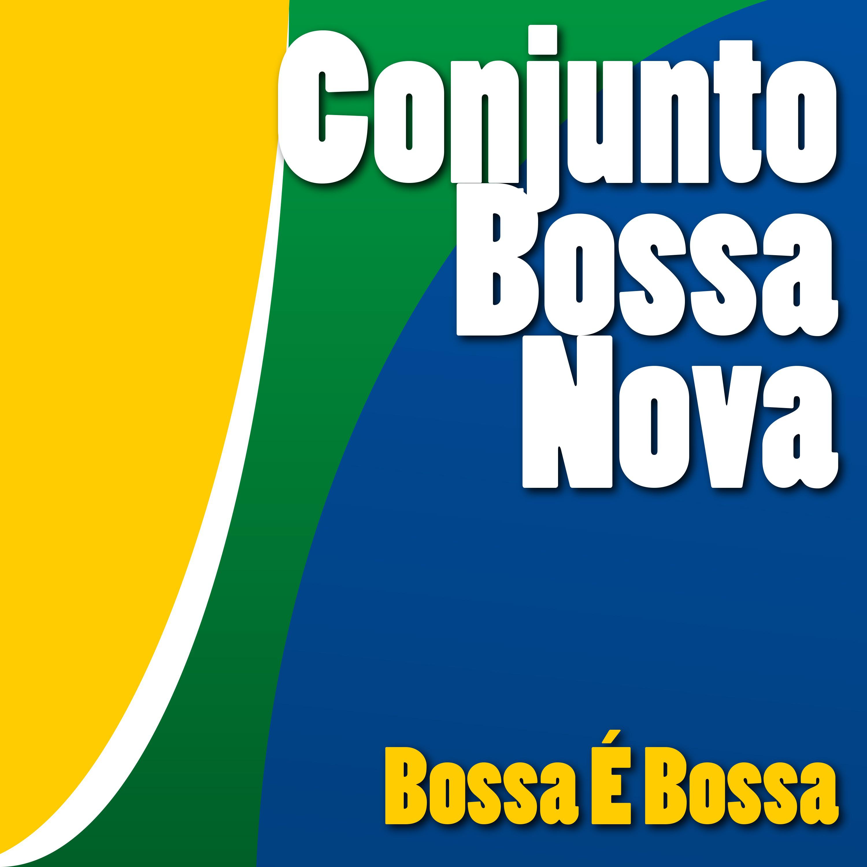 Bossa É Bossa