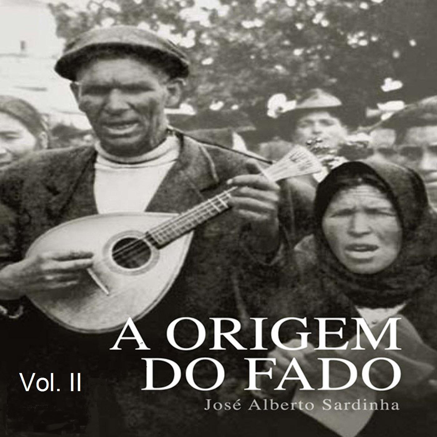 A Origem do Fado (Vol. 2)