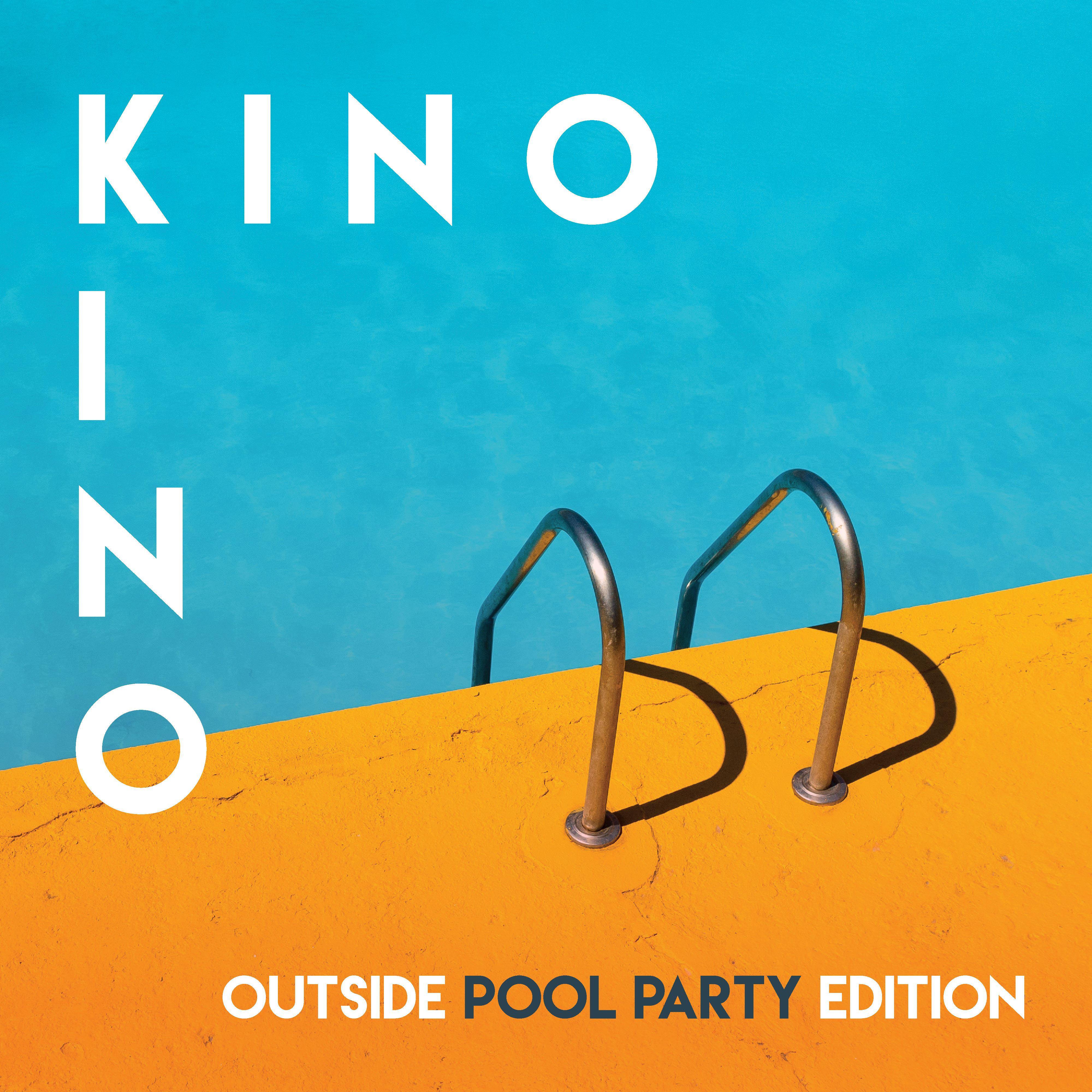 Kino Kino x Outside Pool Party Edition
