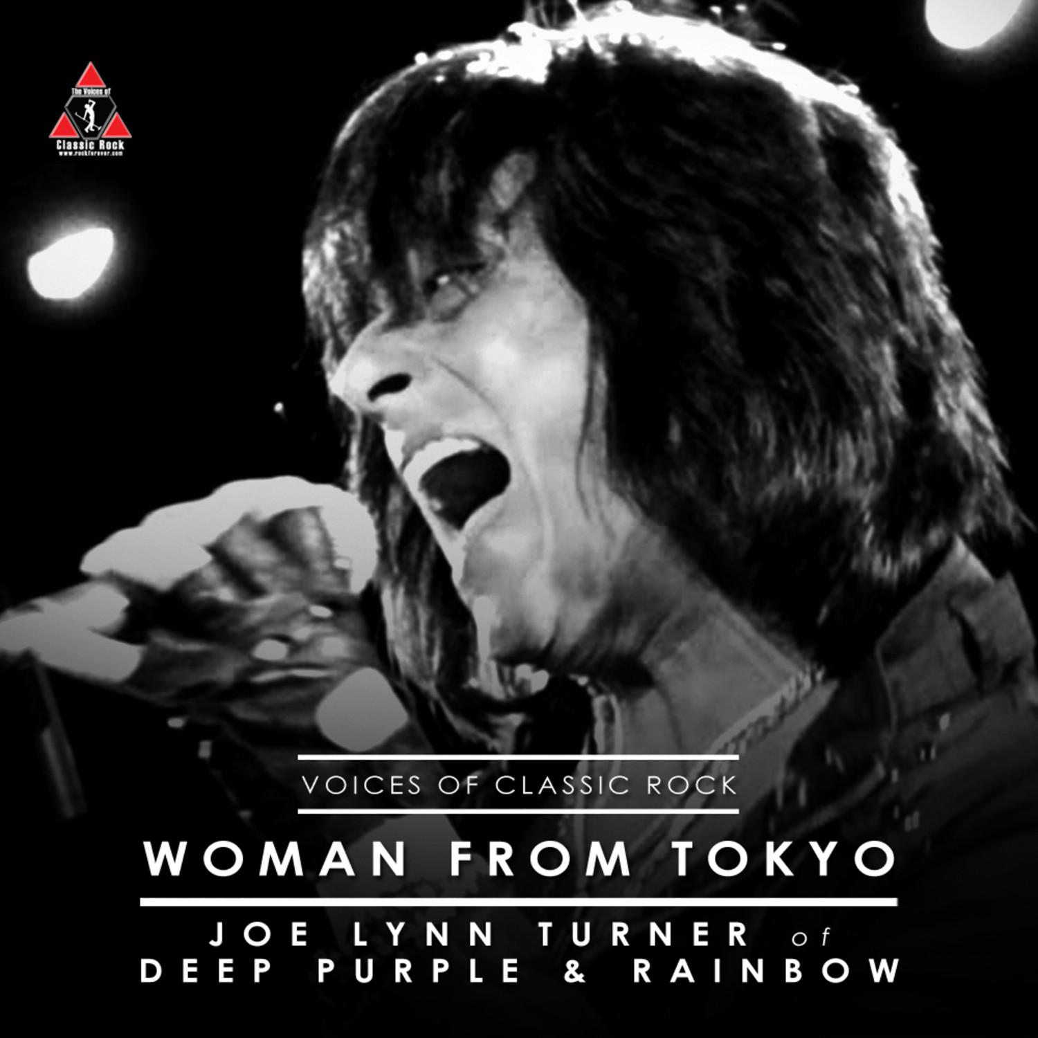 The Voices Of Classic Rock "Woman From Tokyo" Ft. Joe Lynn Turner of Deep Purple