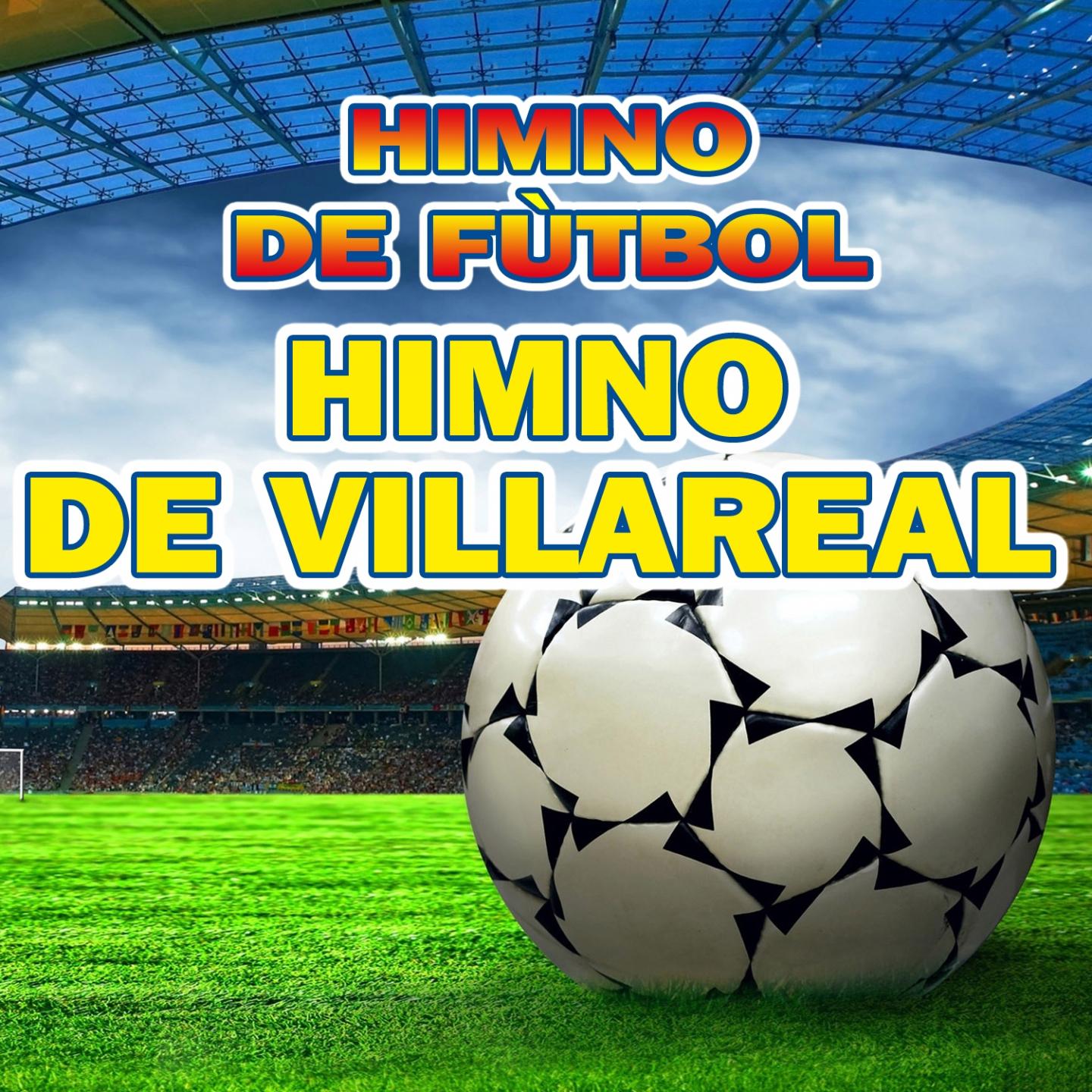 Himno De Villareal