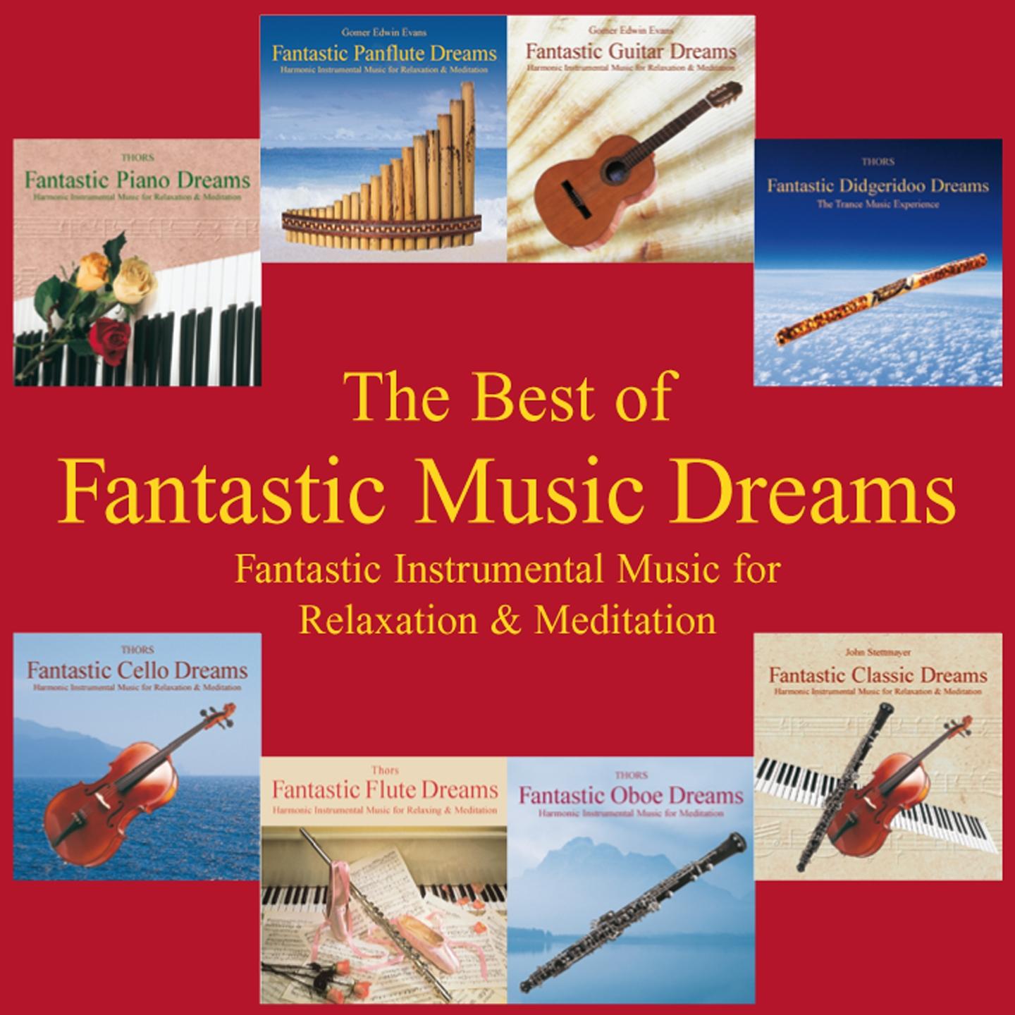 The Best of Fantastic Music Dreams